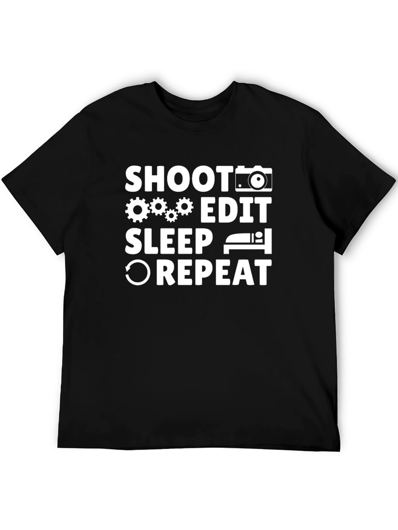 Shoot Edit Sleep Repeat Photographer T-Shirt