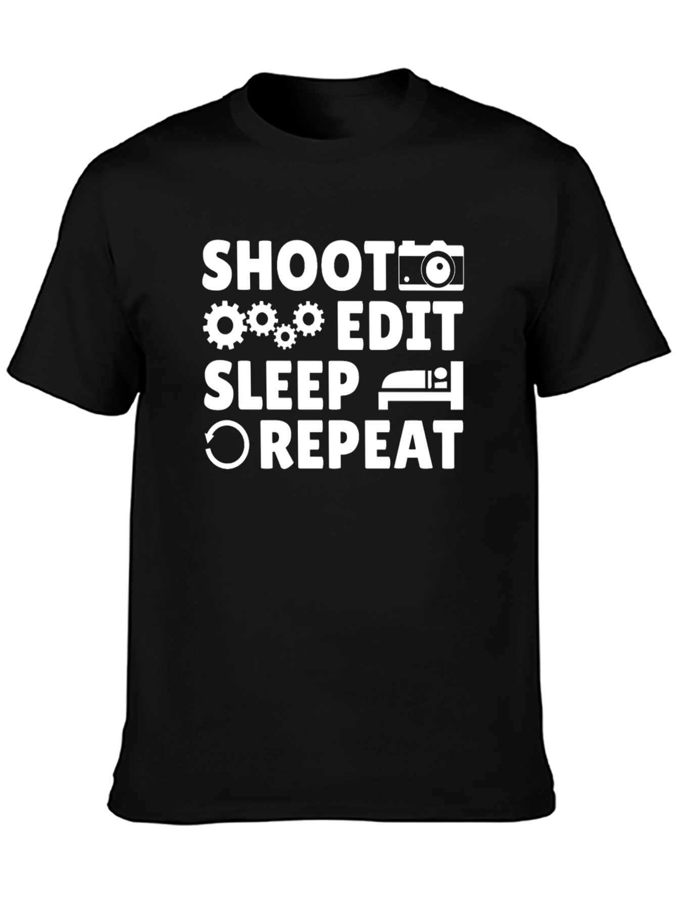Shoot Edit Sleep Repeat Photographer T-Shirt