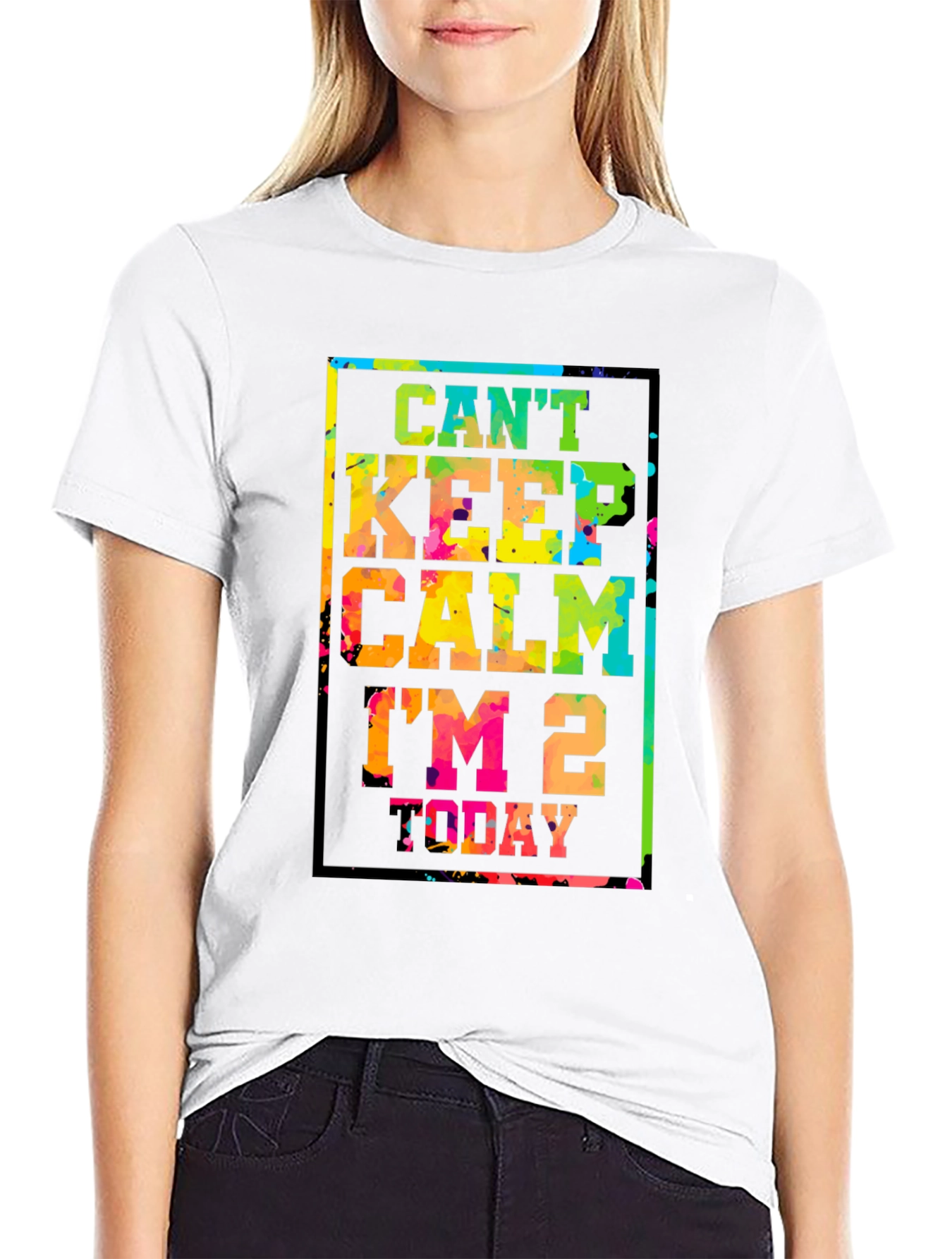 Cant Keep Calm Im 2 Today T-Shirt