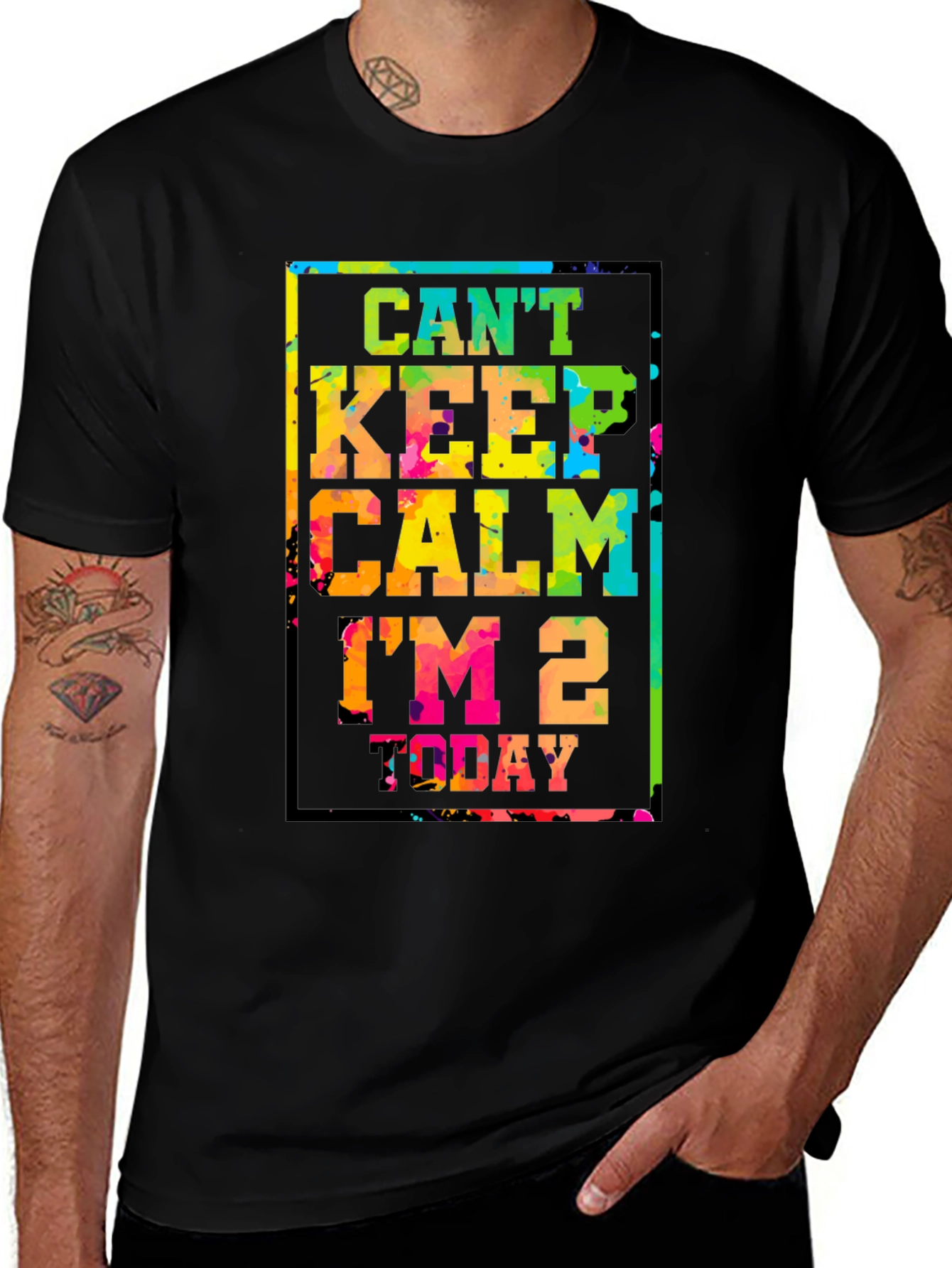 Cant Keep Calm Im 2 Today T-Shirt