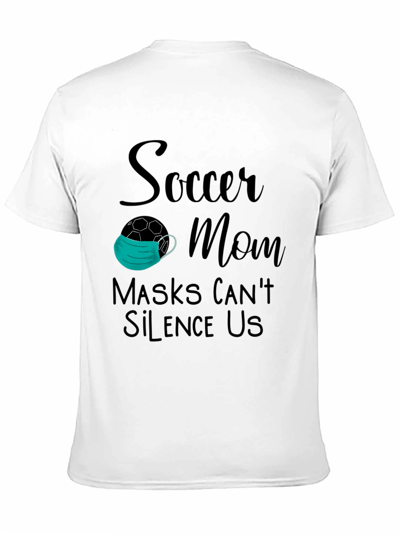 Soccer Mom Masks Cant Silence Us T-Shirt