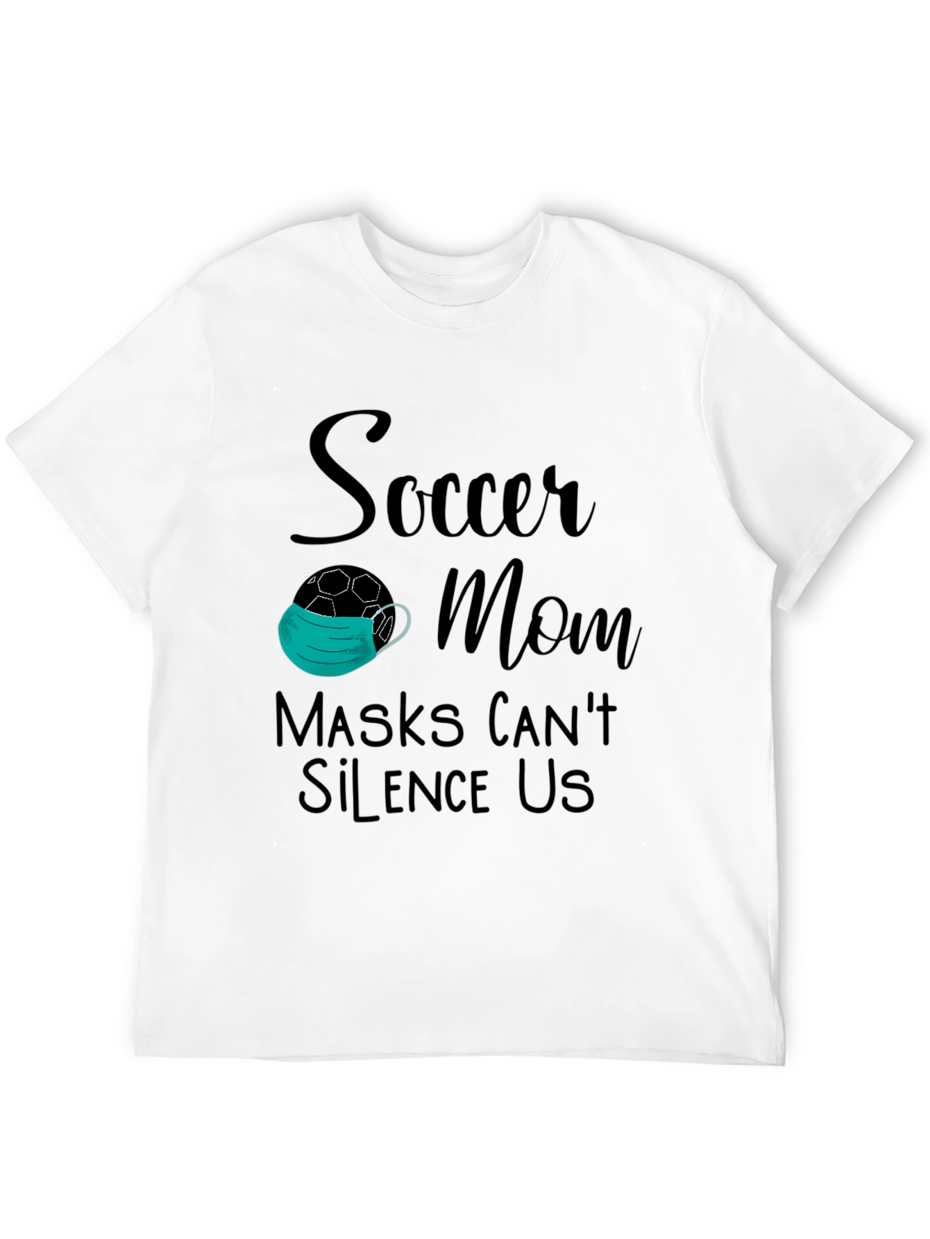 Soccer Mom Masks Cant Silence Us T-Shirt