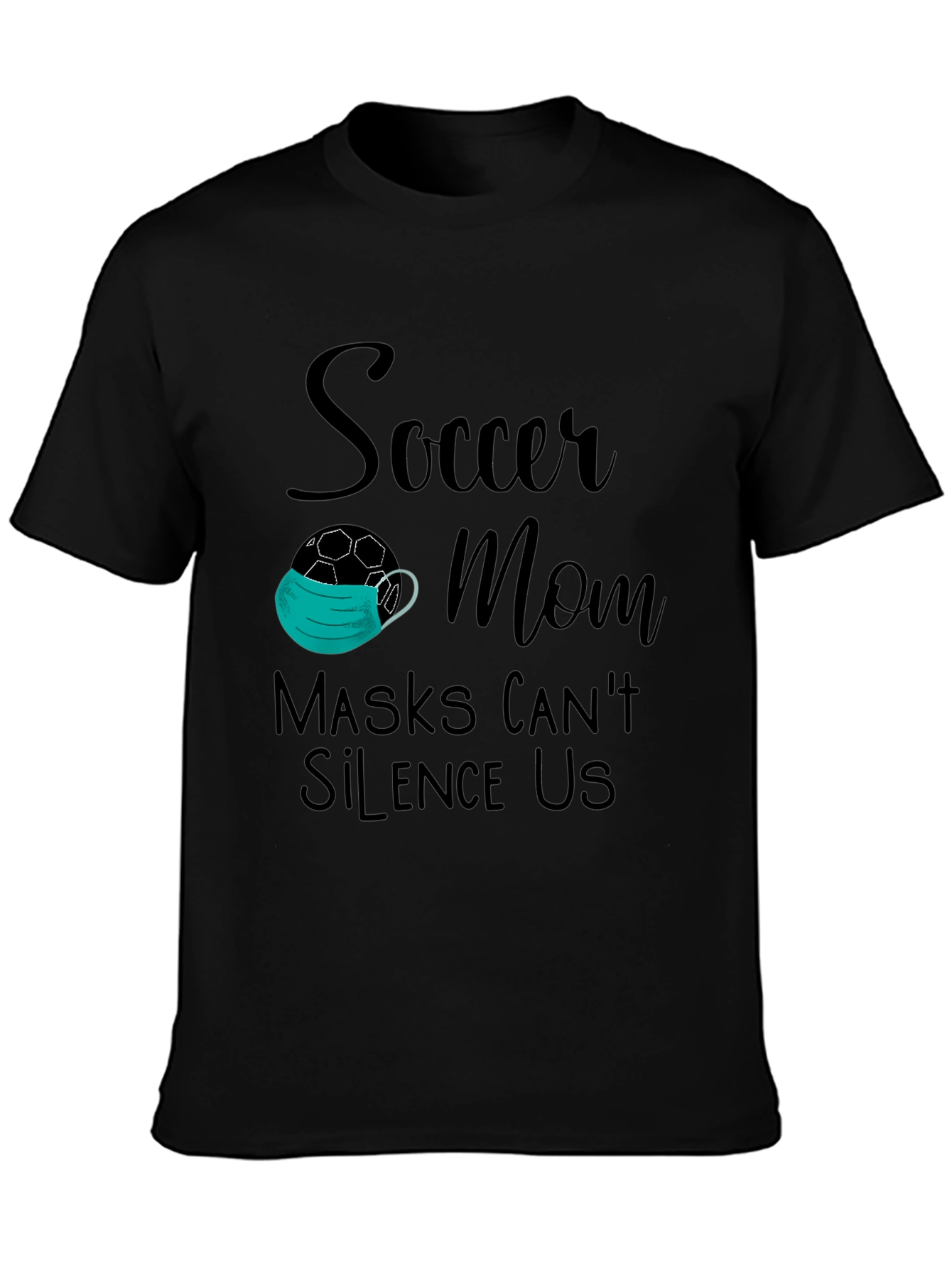 Soccer Mom Masks Cant Silence Us T-Shirt