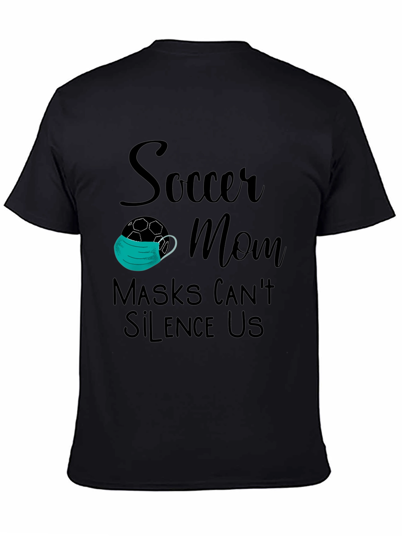 Soccer Mom Masks Cant Silence Us T-Shirt