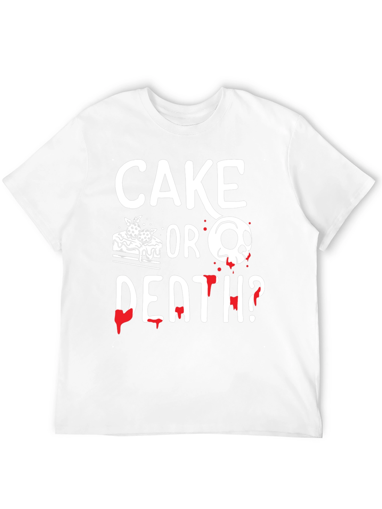 Cake or Death? Graphic Tee