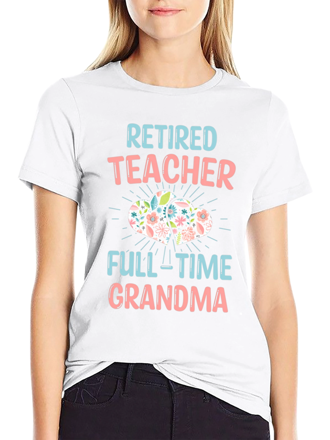 Retired Teacher Full-Time Grandma T-Shirt