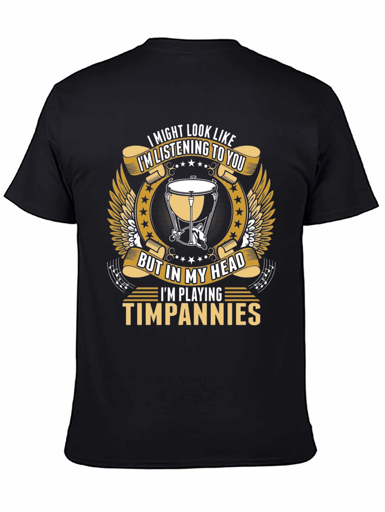 Timpani Musician T-Shirt: Im Playing Timpanies in my Head