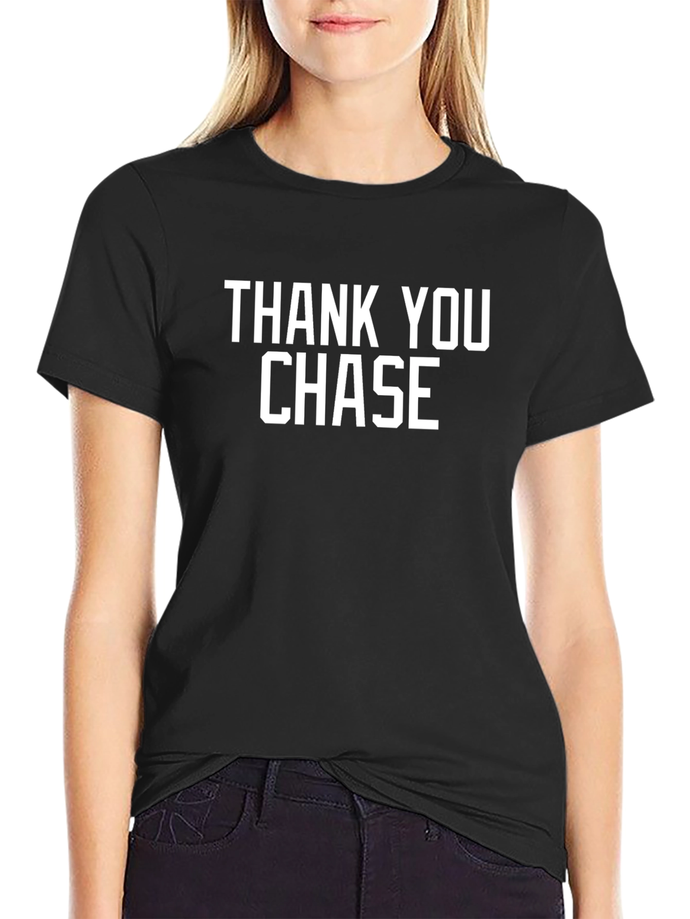 Thank You Chase Graphic T-Shirt - Soft Cotton Blend