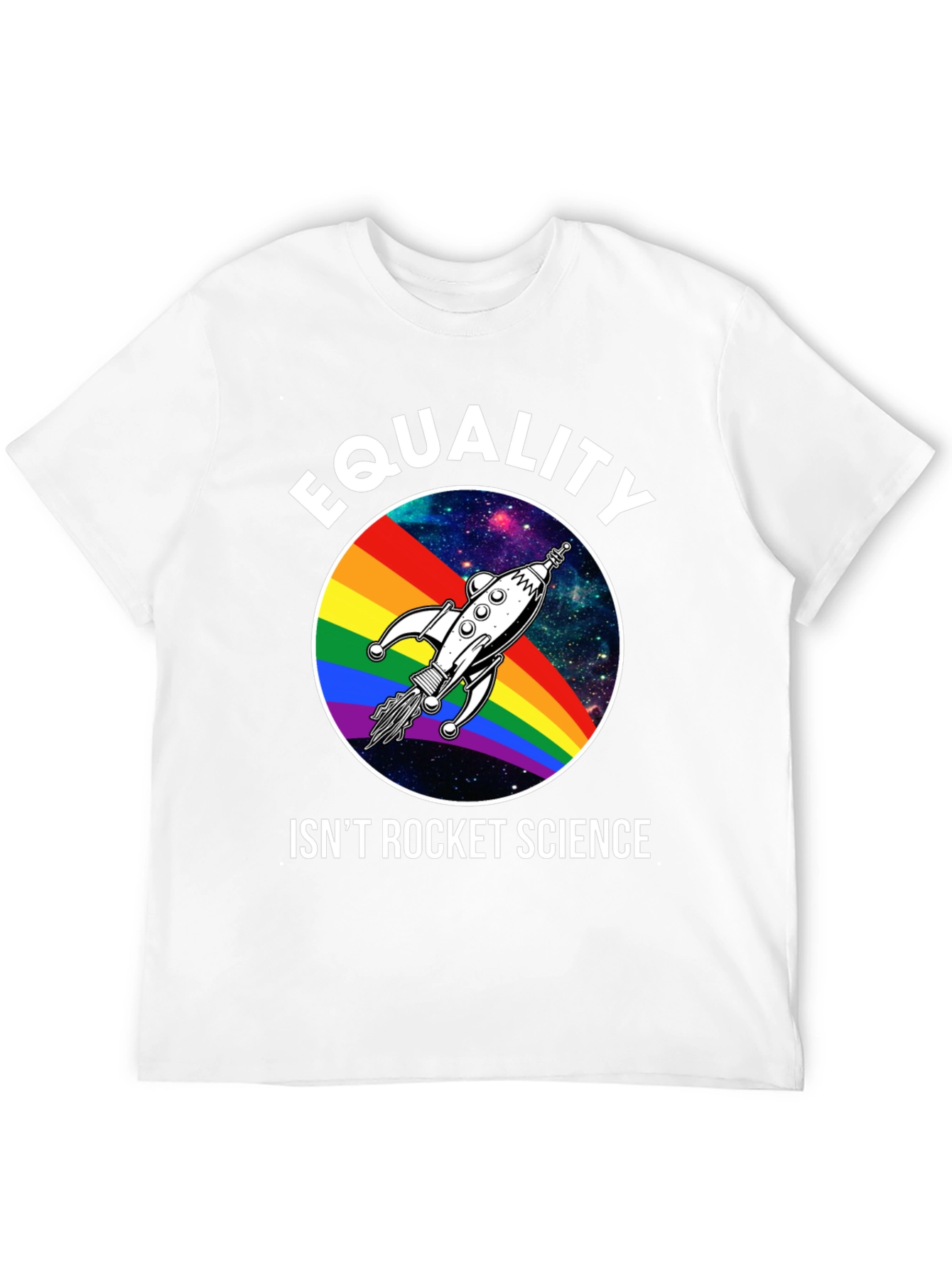 Equality Isnt Rocket Science Graphic Tee