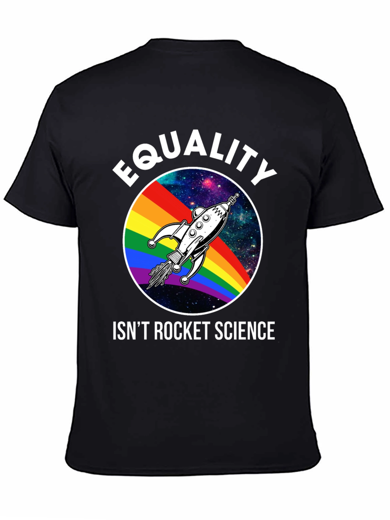 Equality Isnt Rocket Science Graphic Tee