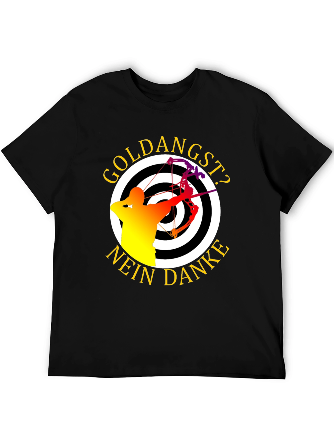 Archery Target T-Shirt - Goldangst? Nein Danke!