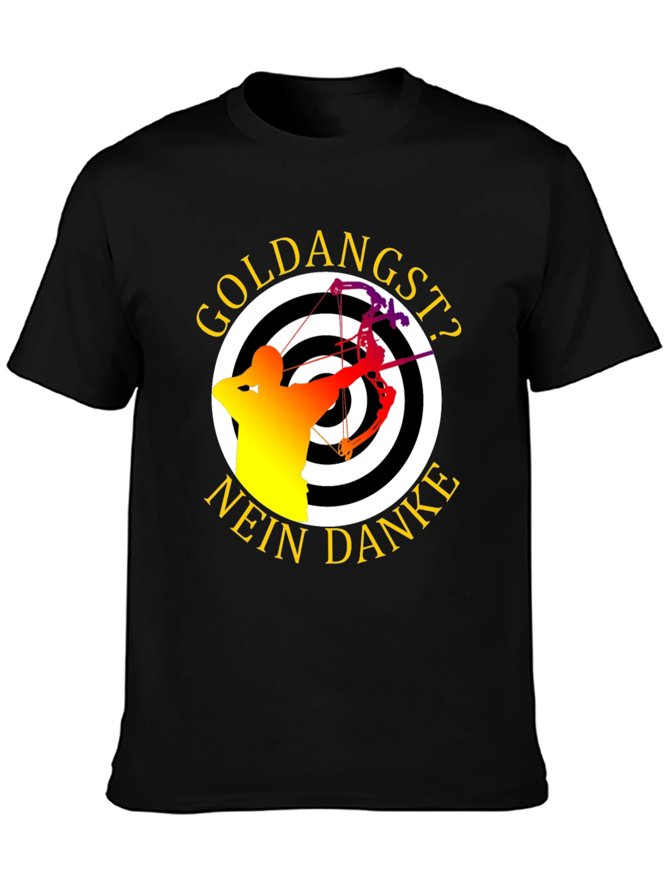 Archery Target T-Shirt - Goldangst? Nein Danke!