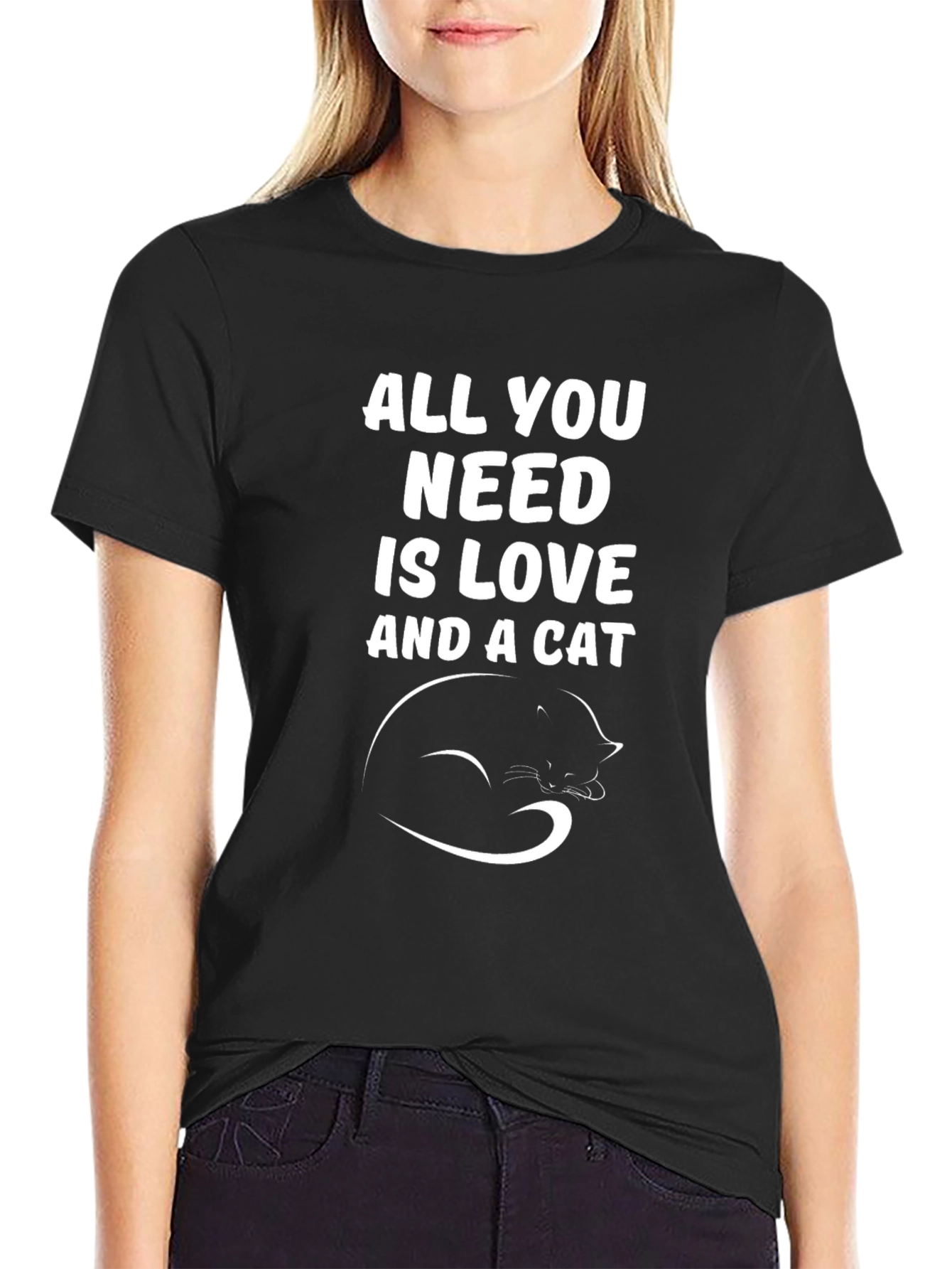 All You Need Is Love and a Cat T-Shirt