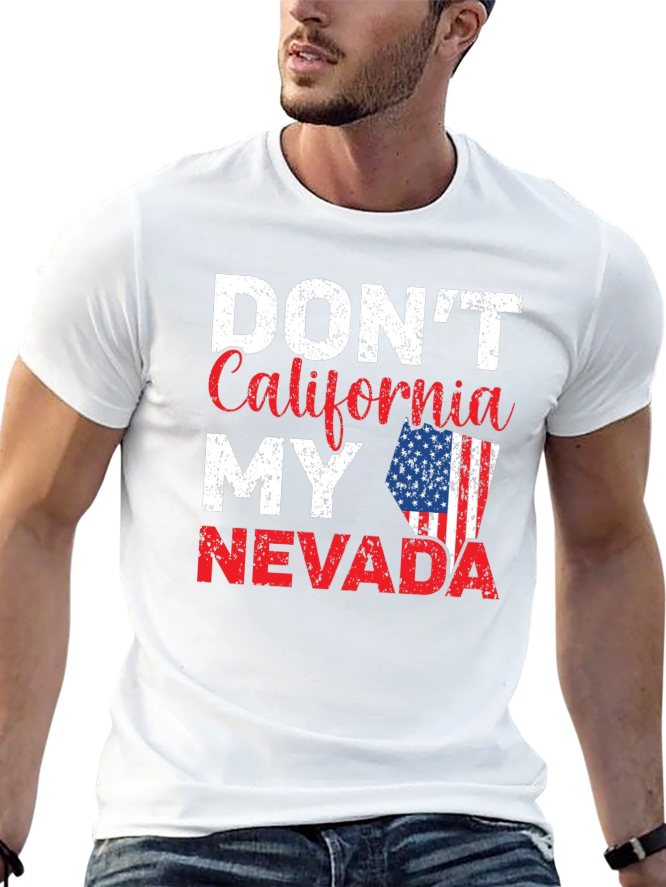 Dont California My Nevada Graphic Tee