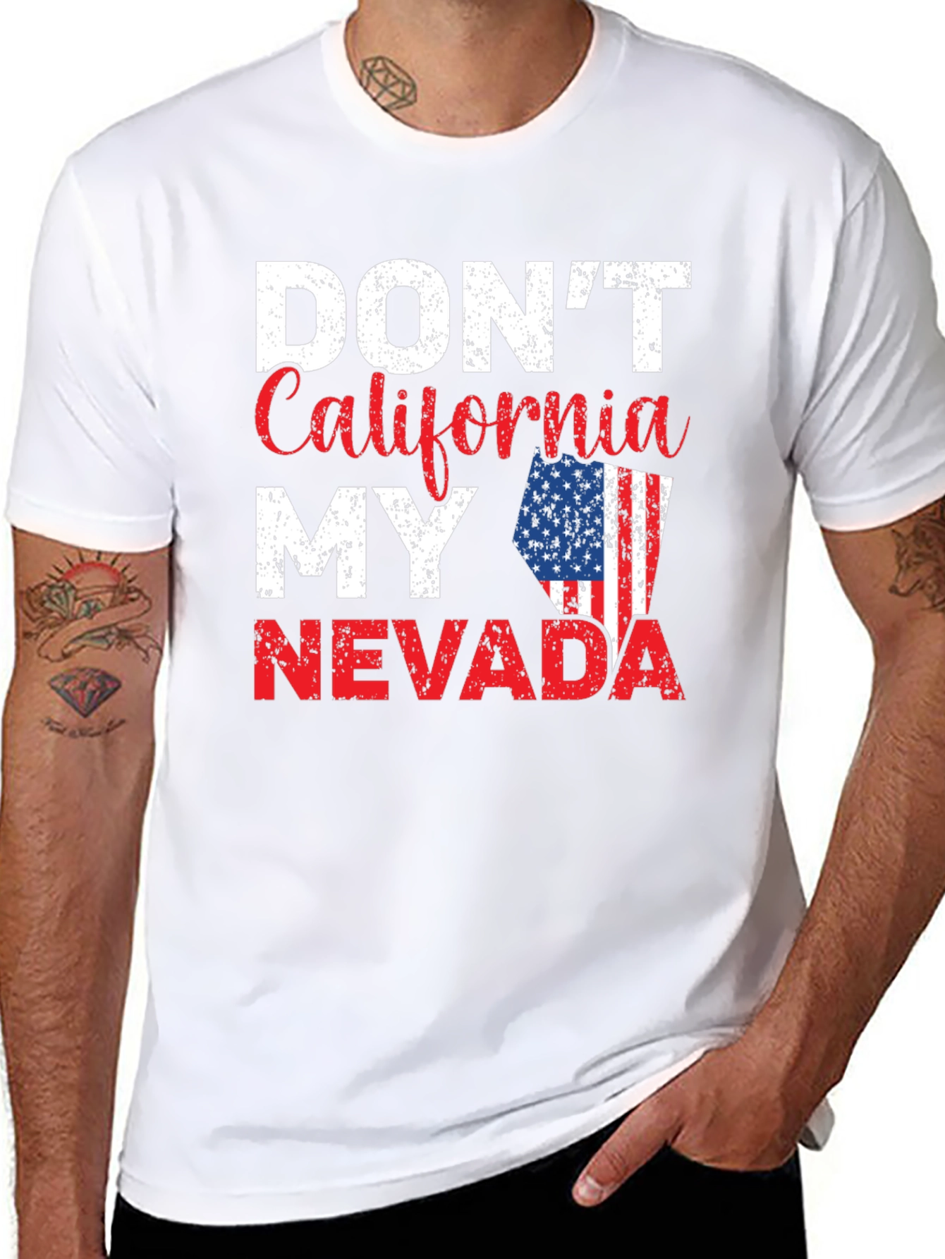 Dont California My Nevada Graphic Tee
