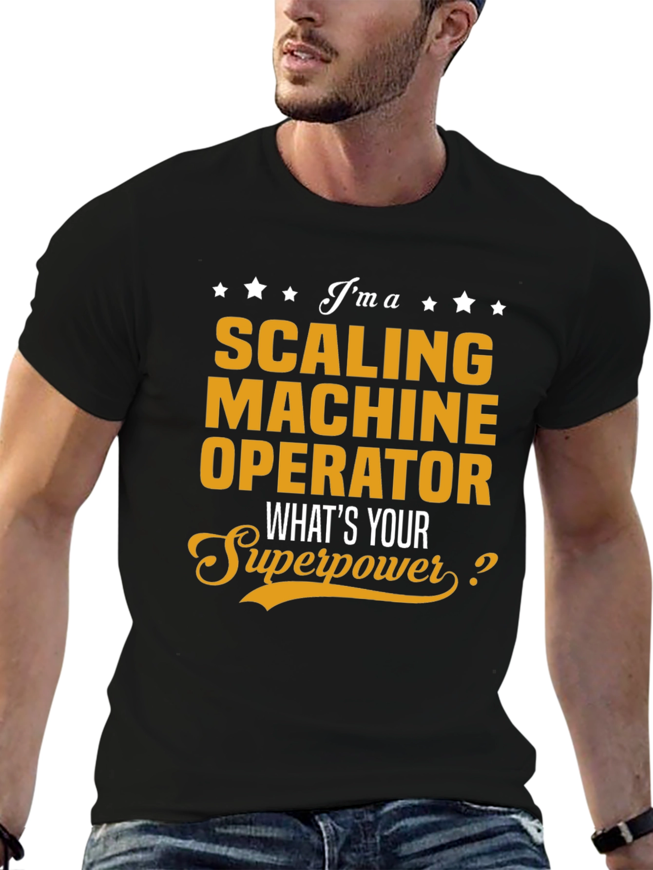 Scaling Machine Operator Superpower T-Shirt