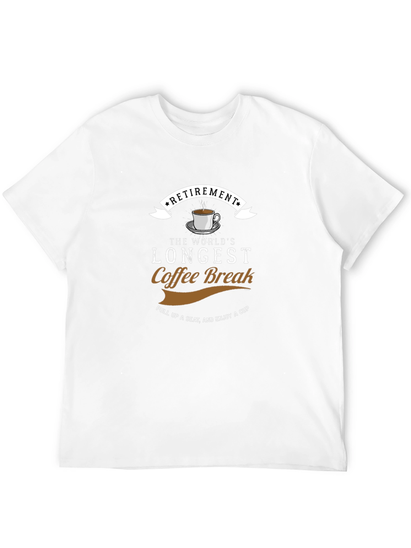 Retirement Coffee Break T-Shirt - Longest Break Ever!
