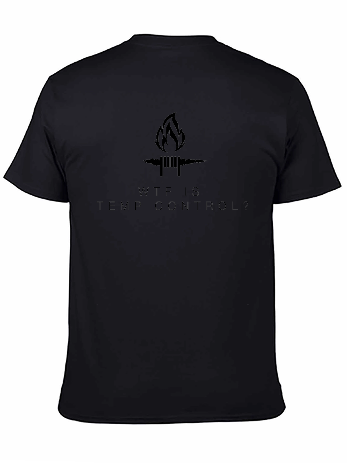 WTF is Temp Control? Black Cotton T-Shirt