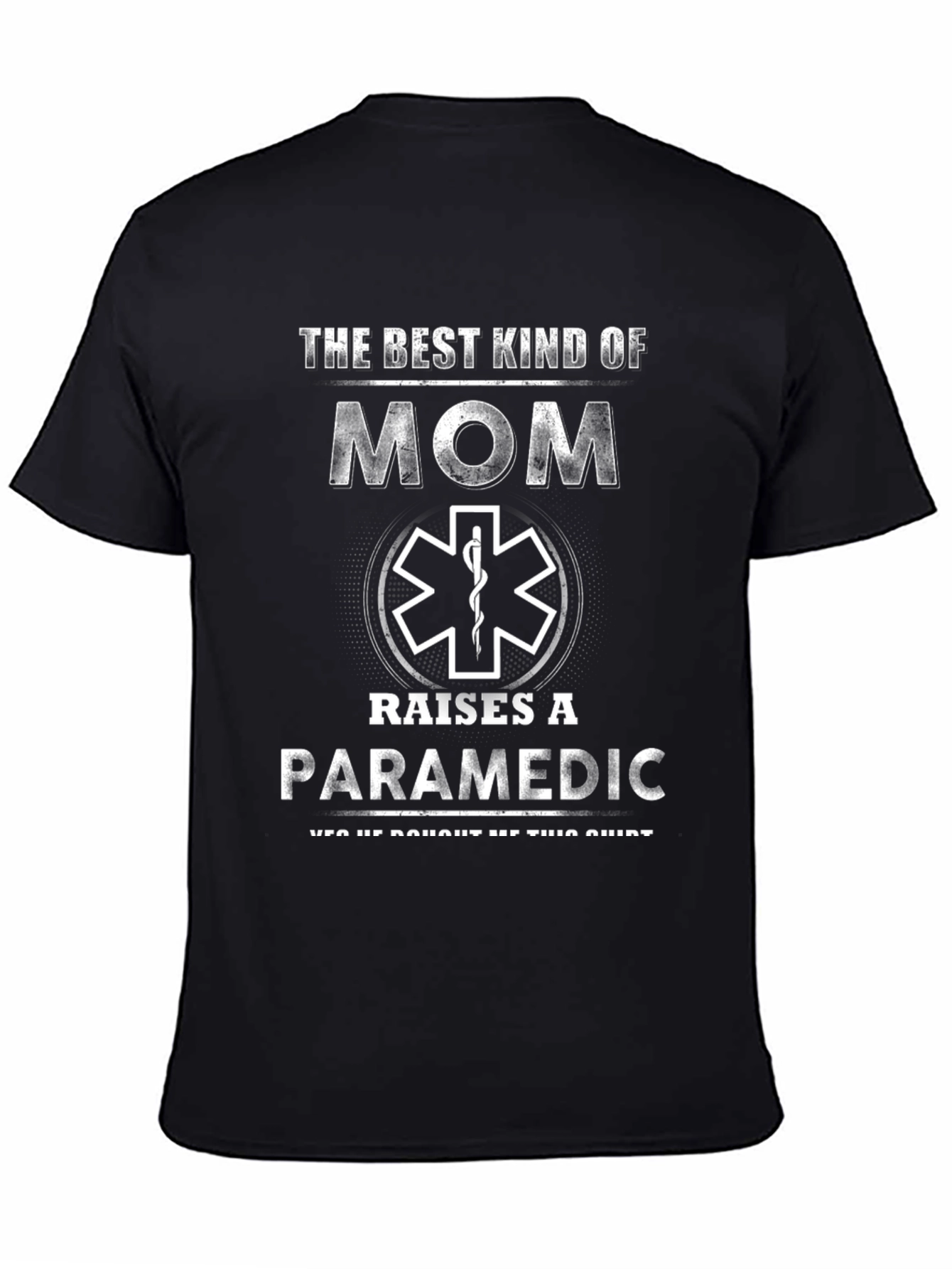 Best Kind of Mom Paramedic T-Shirt