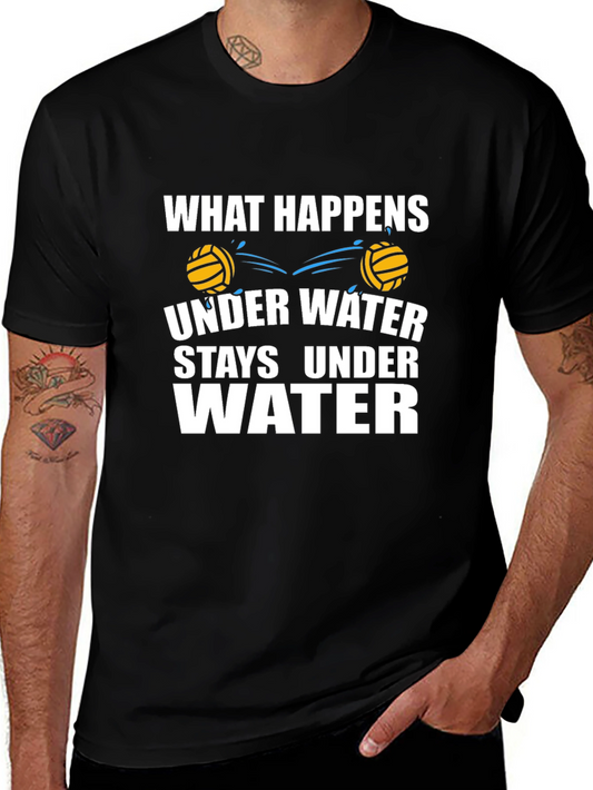Water Polo T-Shirt - What Happens Under Water