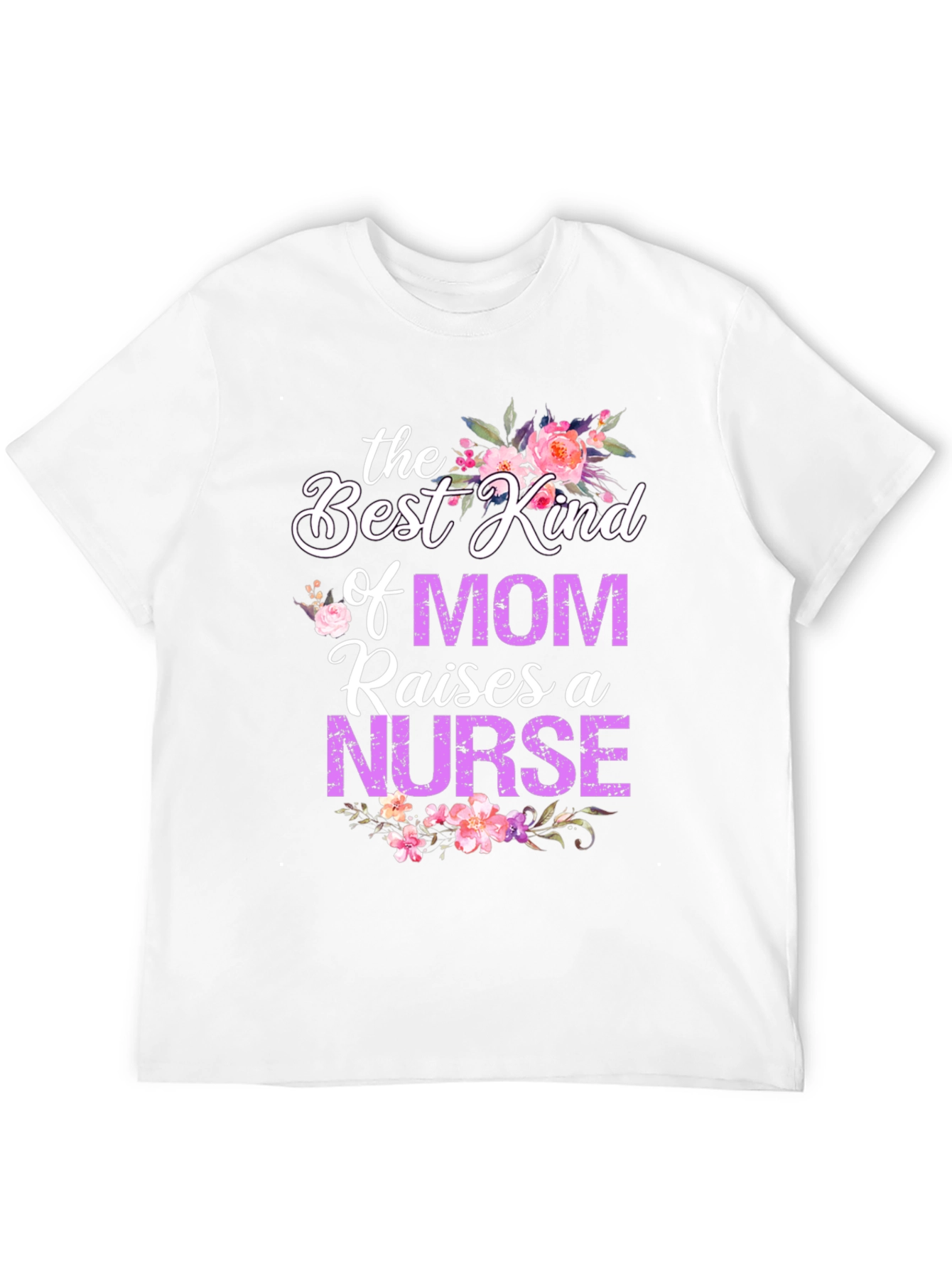 Best Kind of Mom Nurse T-Shirt