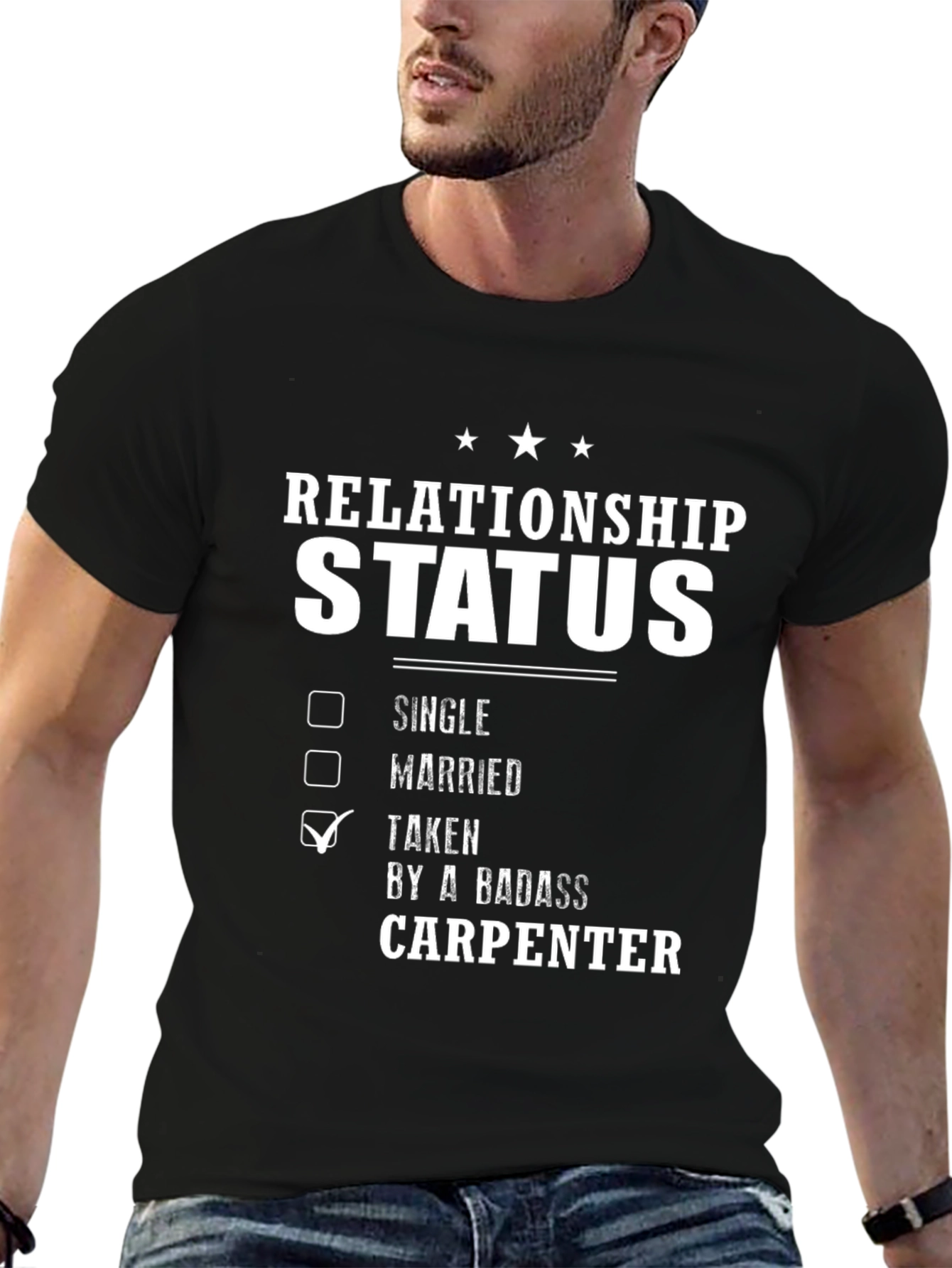 Relationship Status Taken Carpenter T-Shirt
