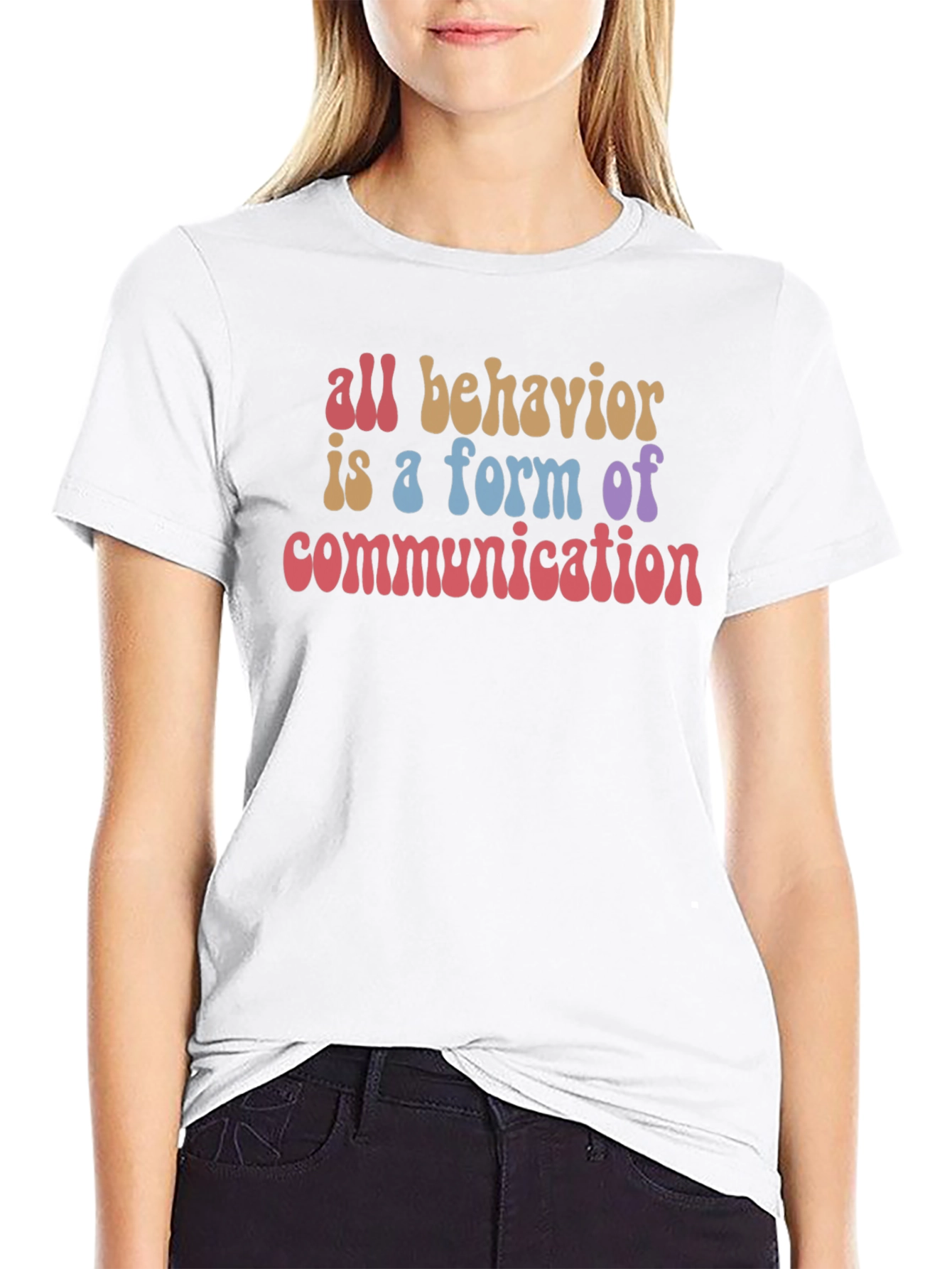 All Behavior Communication T-Shirt
