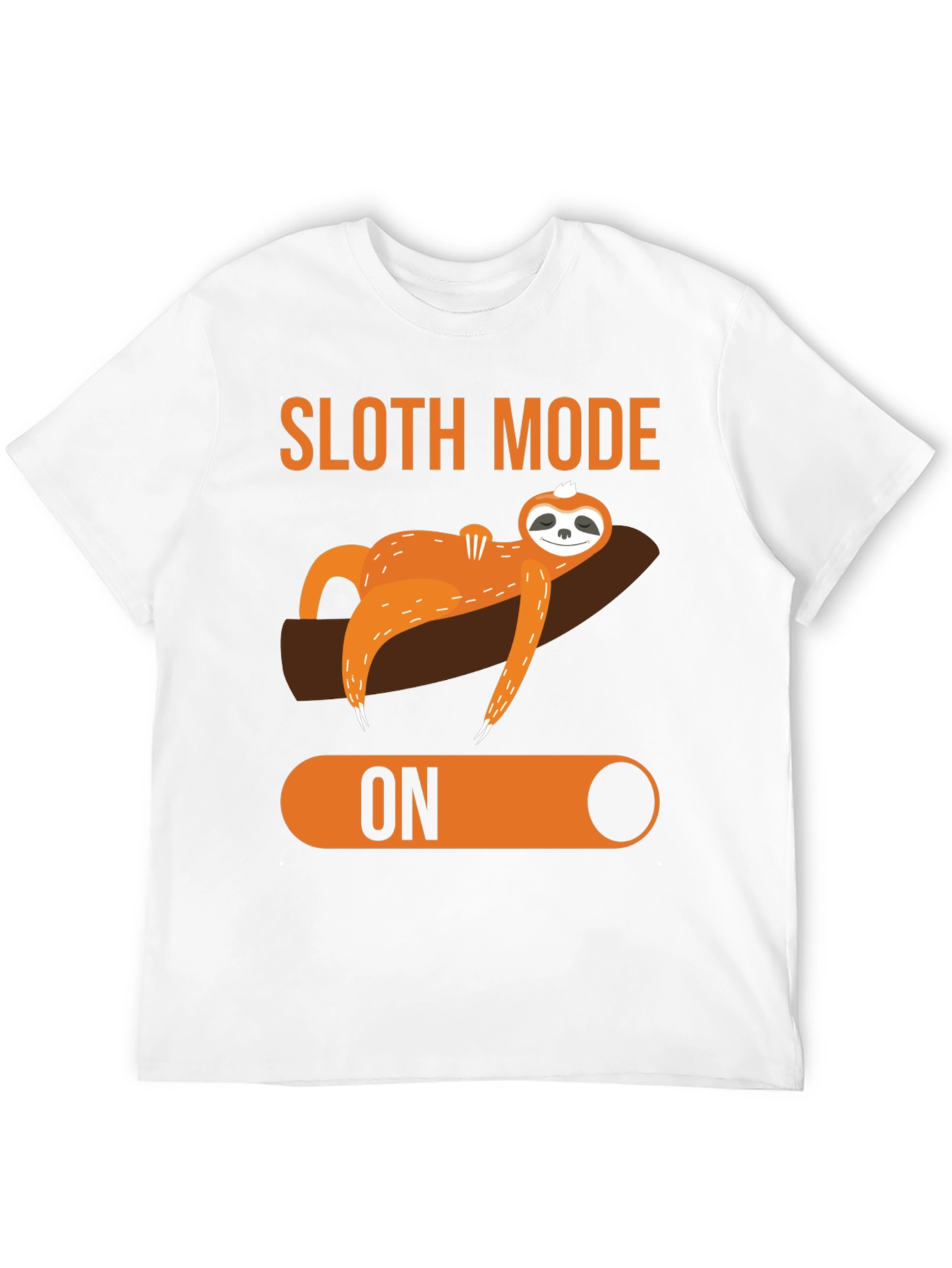 Sloth Mode ON T-Shirt - Relaxed & Comfy