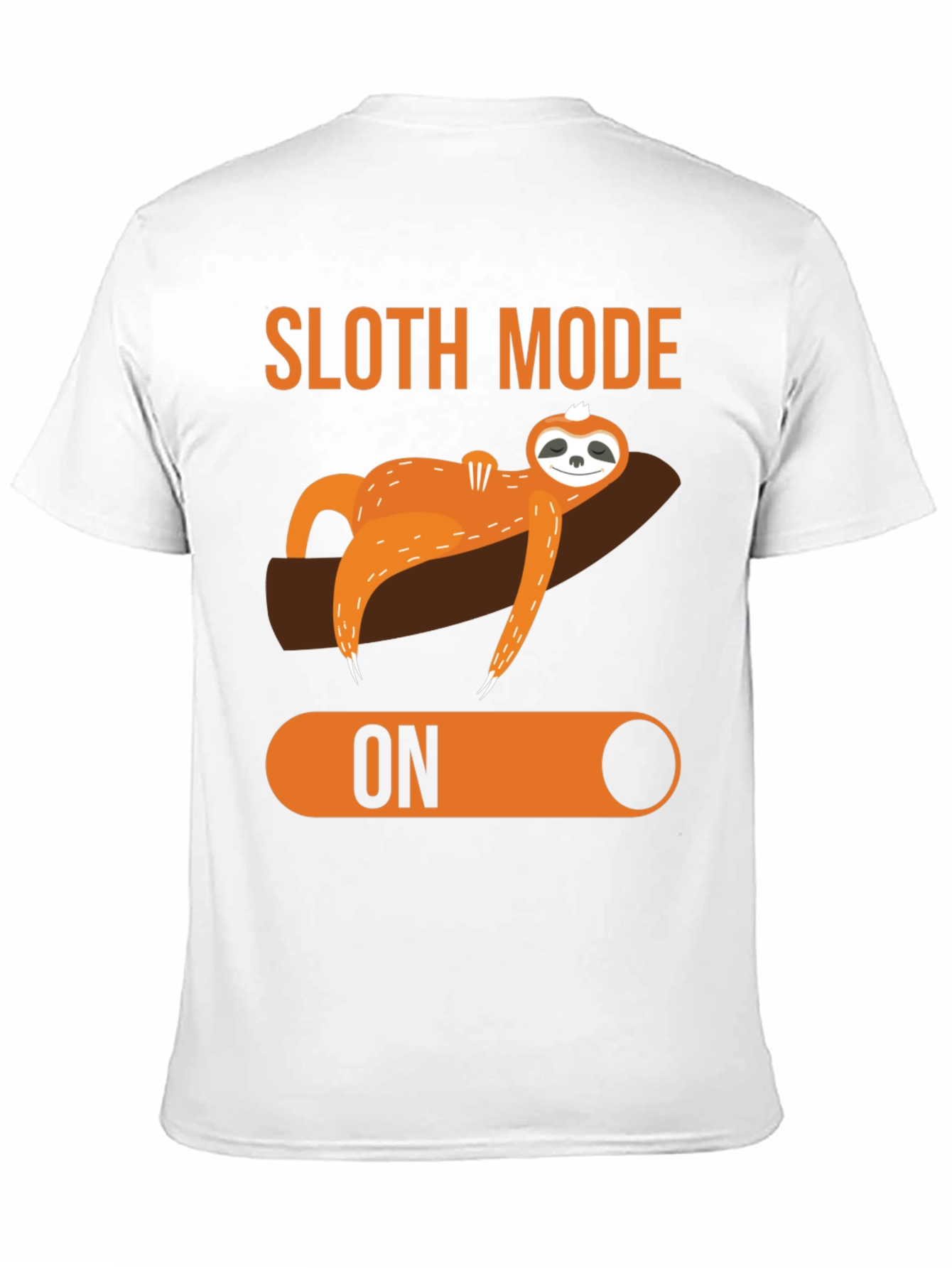 Sloth Mode ON T-Shirt - Relaxed & Comfy