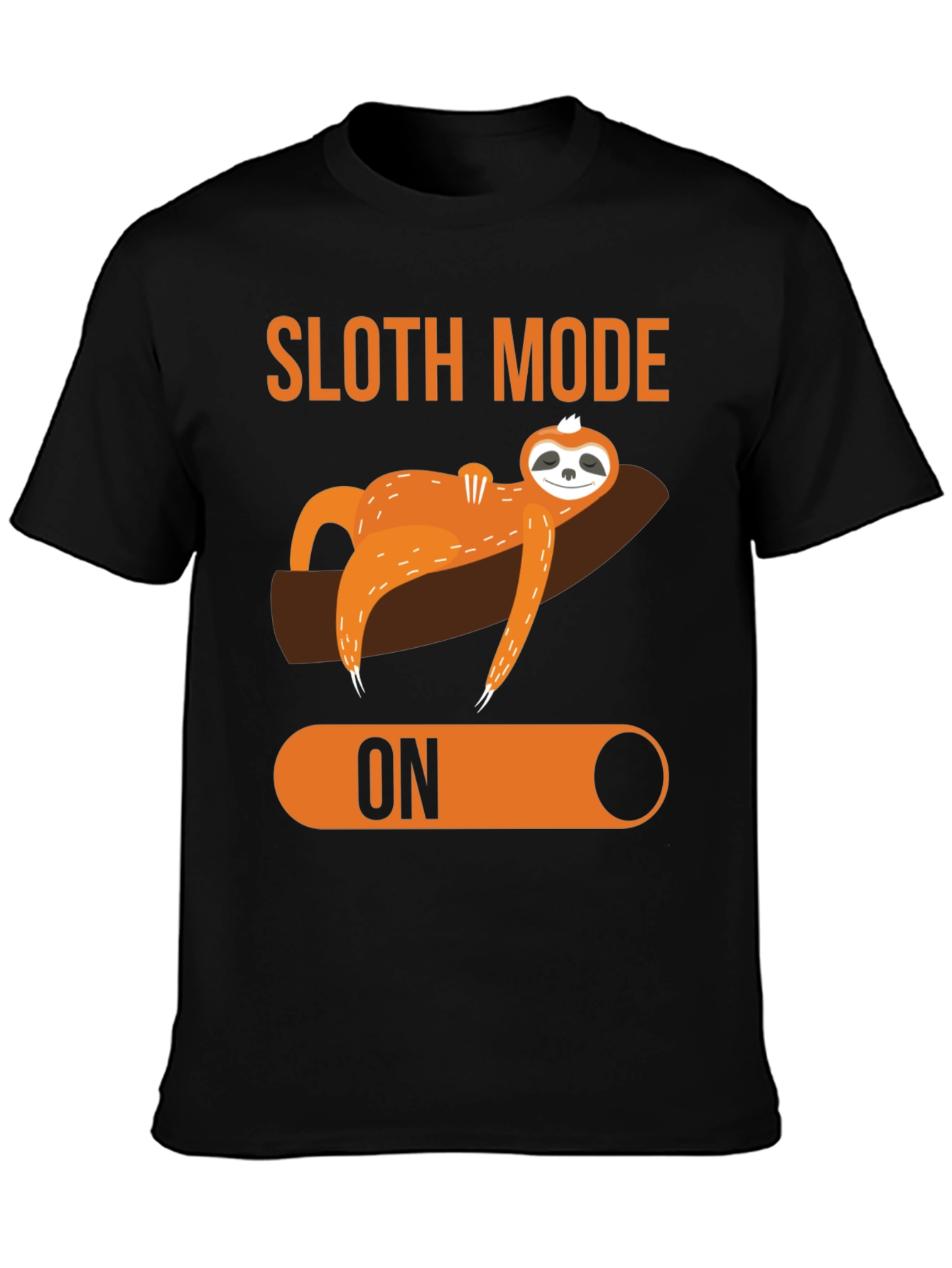 Sloth Mode ON T-Shirt - Relaxed & Comfy