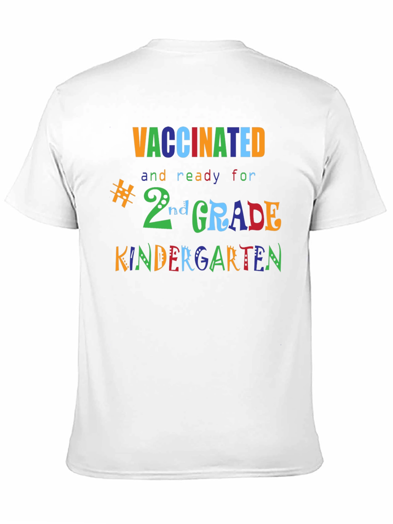 Vaccinated and Ready for School T-Shirt