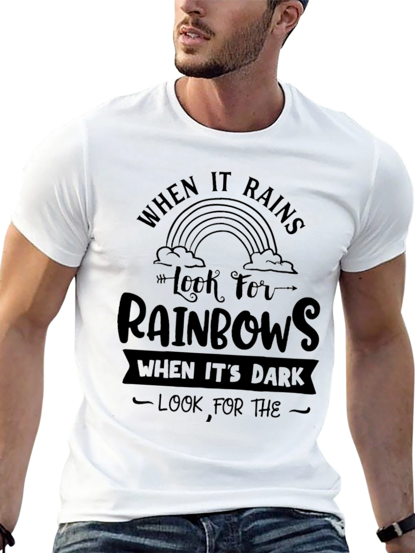 When It Rains Look For Rainbows Graphic Tee