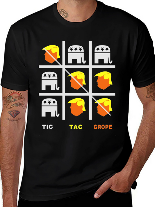 Tic Tac Grope T-Shirt: Political Humor Graphic Tee