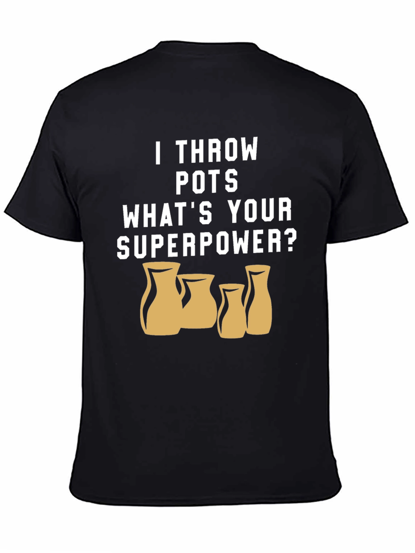 Pottery Throwing Superpower T-Shirt