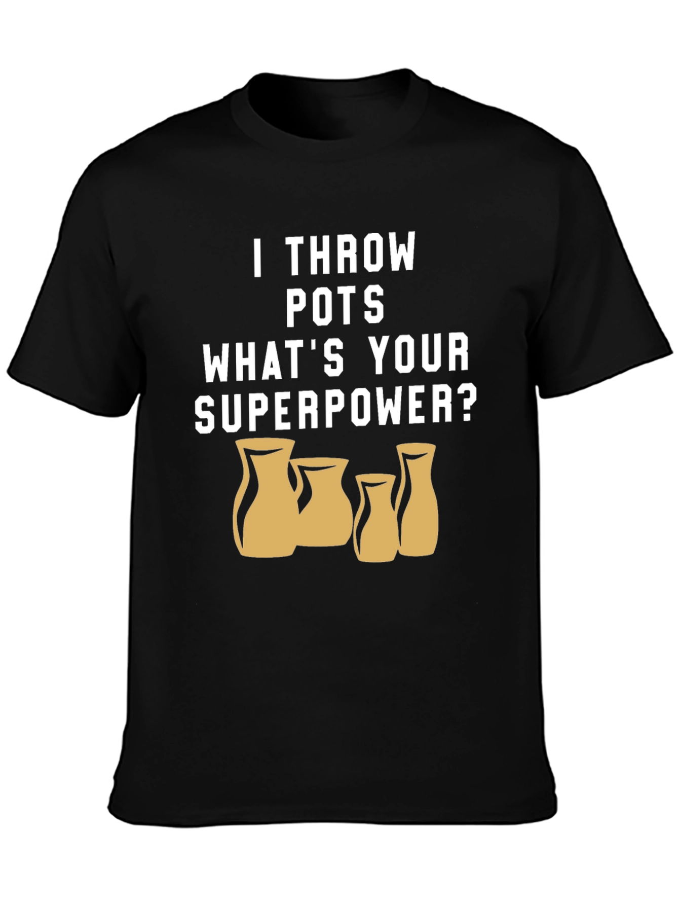 Pottery Throwing Superpower T-Shirt