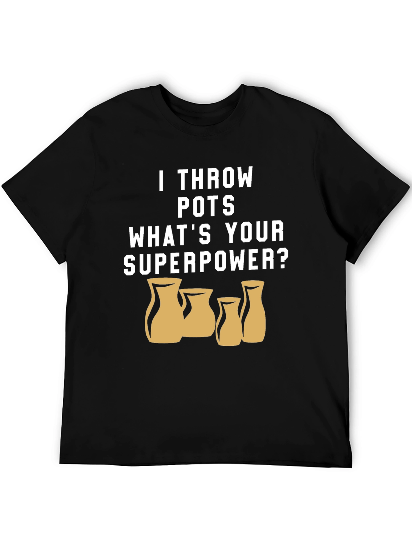 Pottery Throwing Superpower T-Shirt