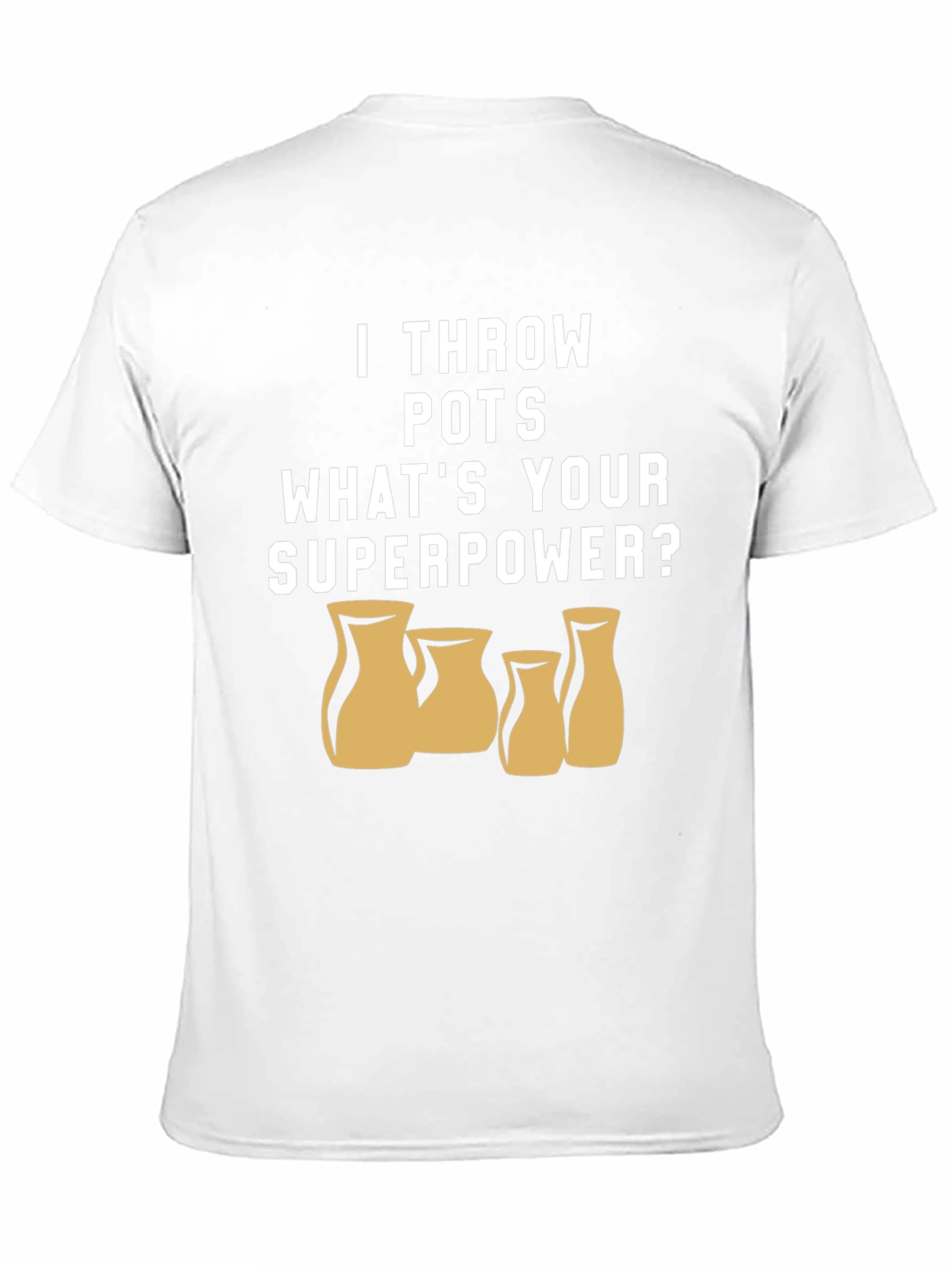 Pottery Throwing Superpower T-Shirt