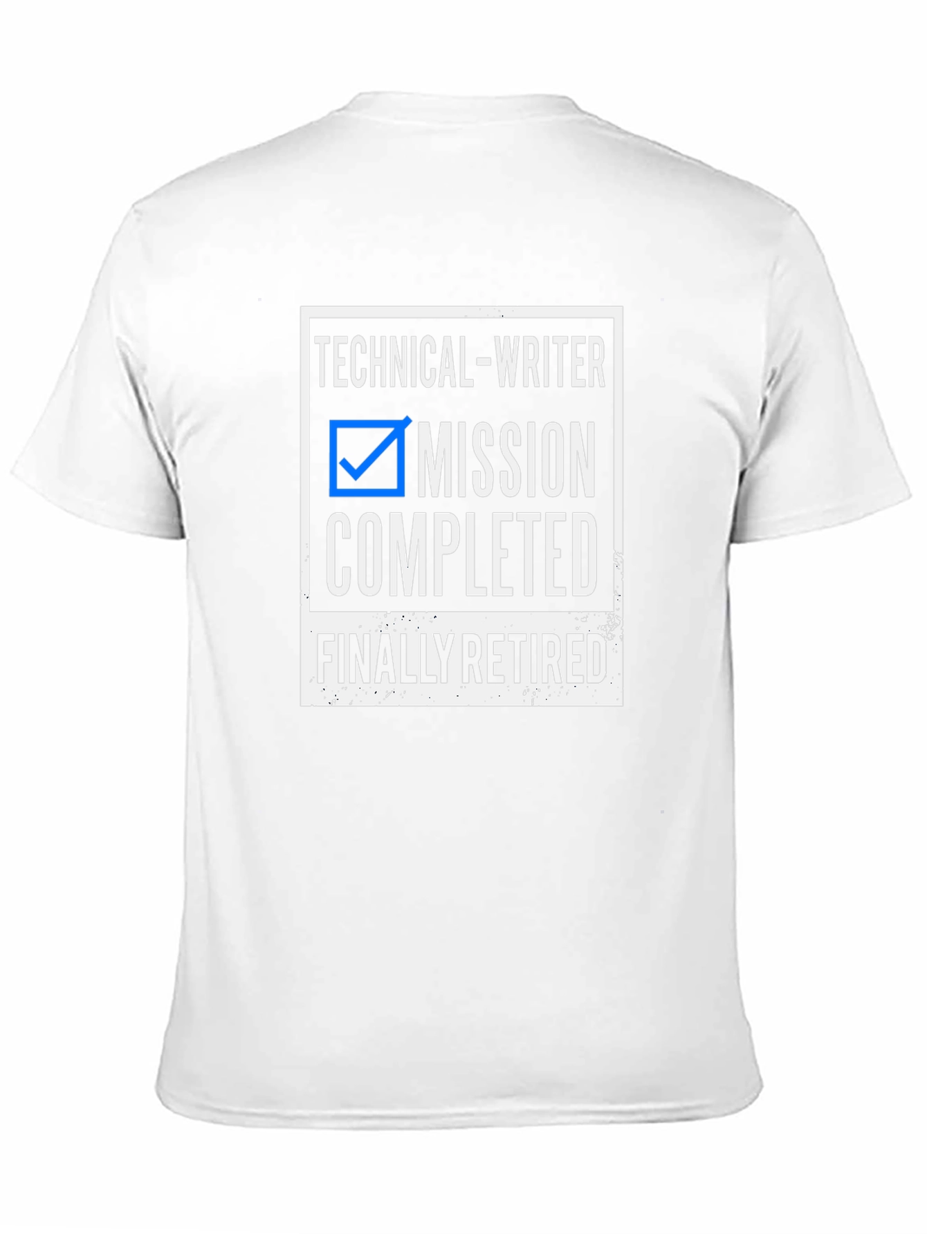 Technical Writer Mission Completed Retired Graphic Tee