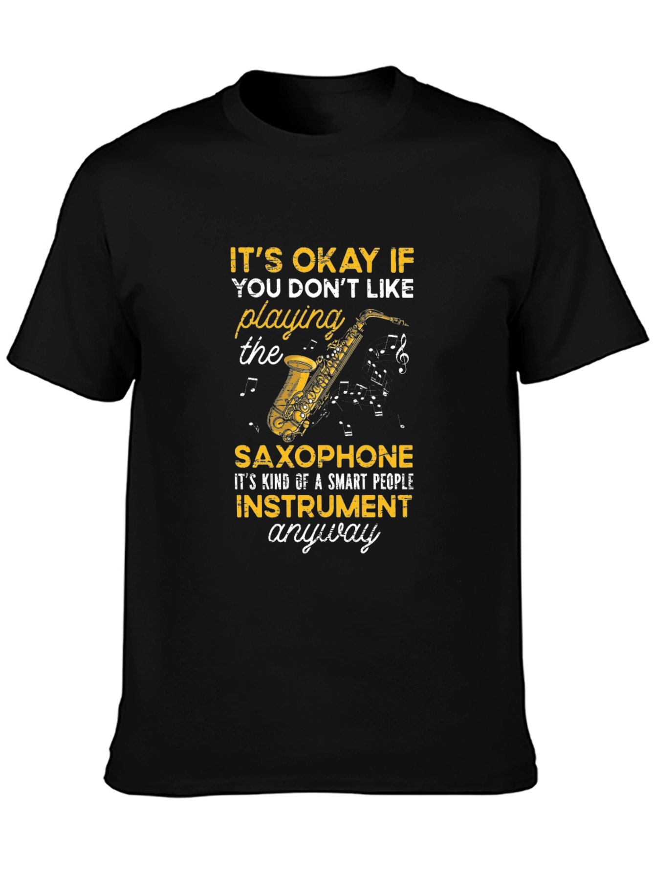 Saxophone Lover T-Shirt - Smart People Instrument Tee