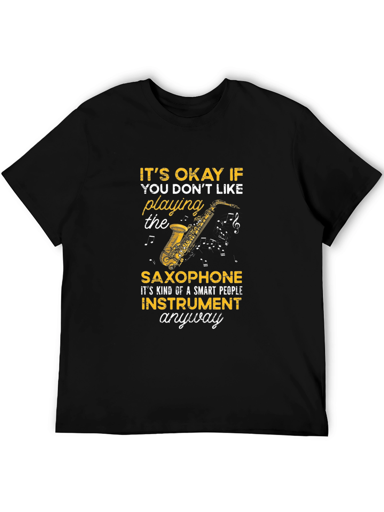 Saxophone Lover T-Shirt - Smart People Instrument Tee
