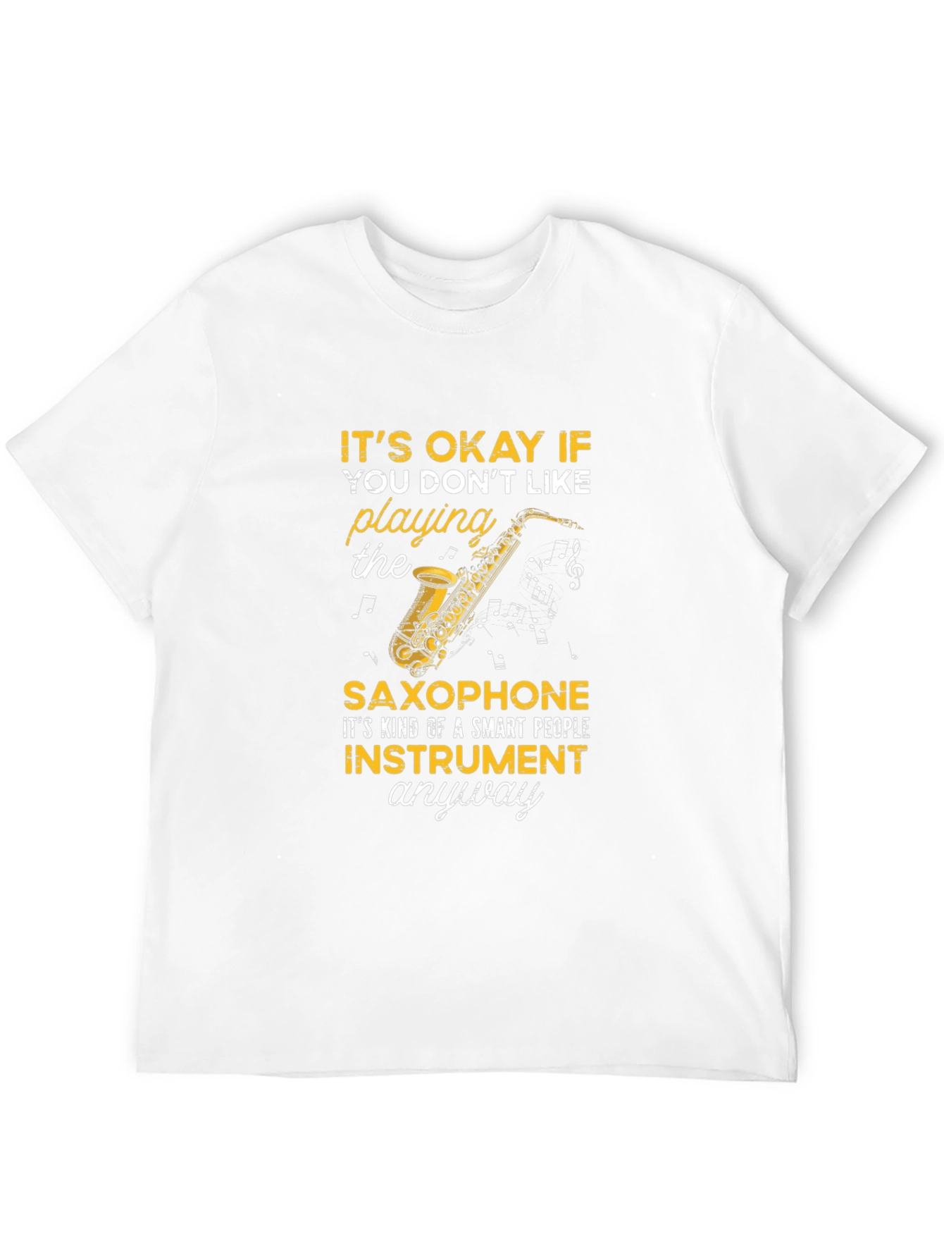 Saxophone Lover T-Shirt - Smart People Instrument Tee