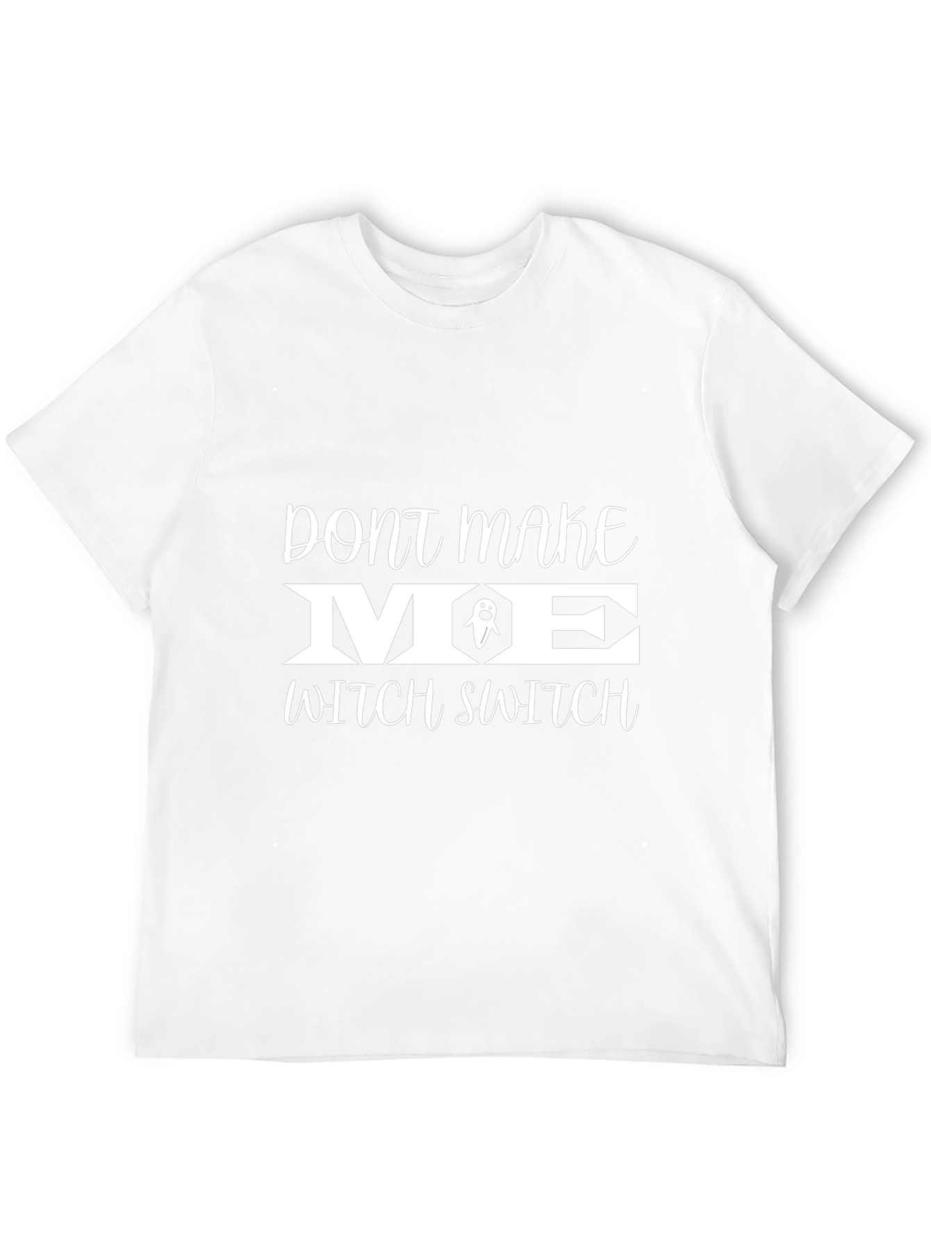 Dont Make Me Witch Switch Black T-Shirt