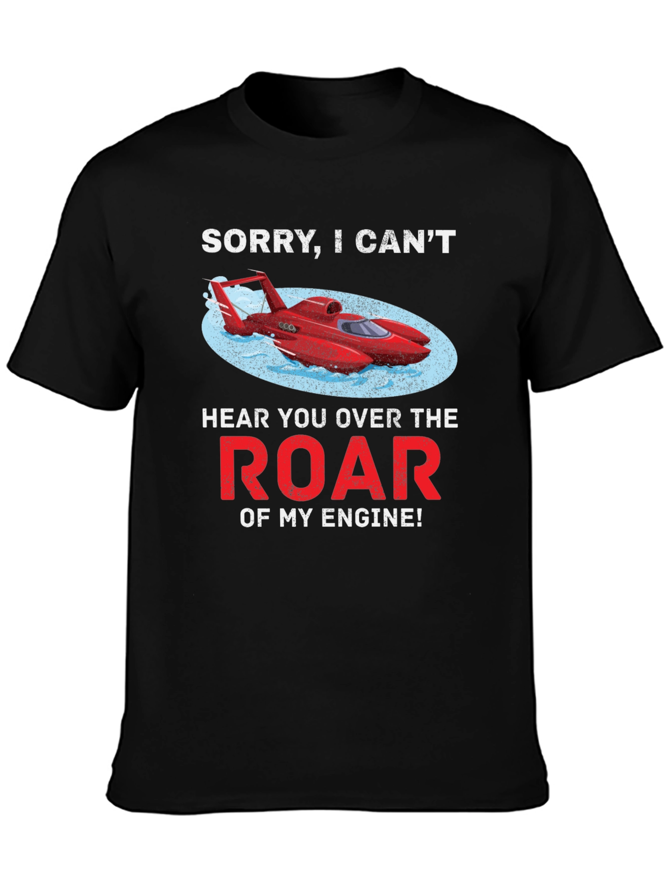 Roar of My Engine T-Shirt