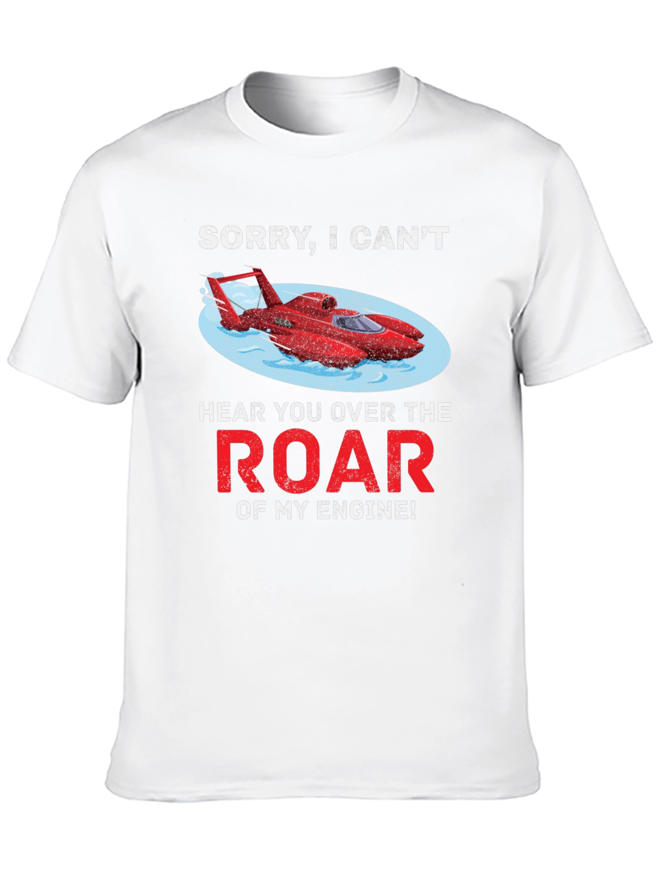 Roar of My Engine T-Shirt