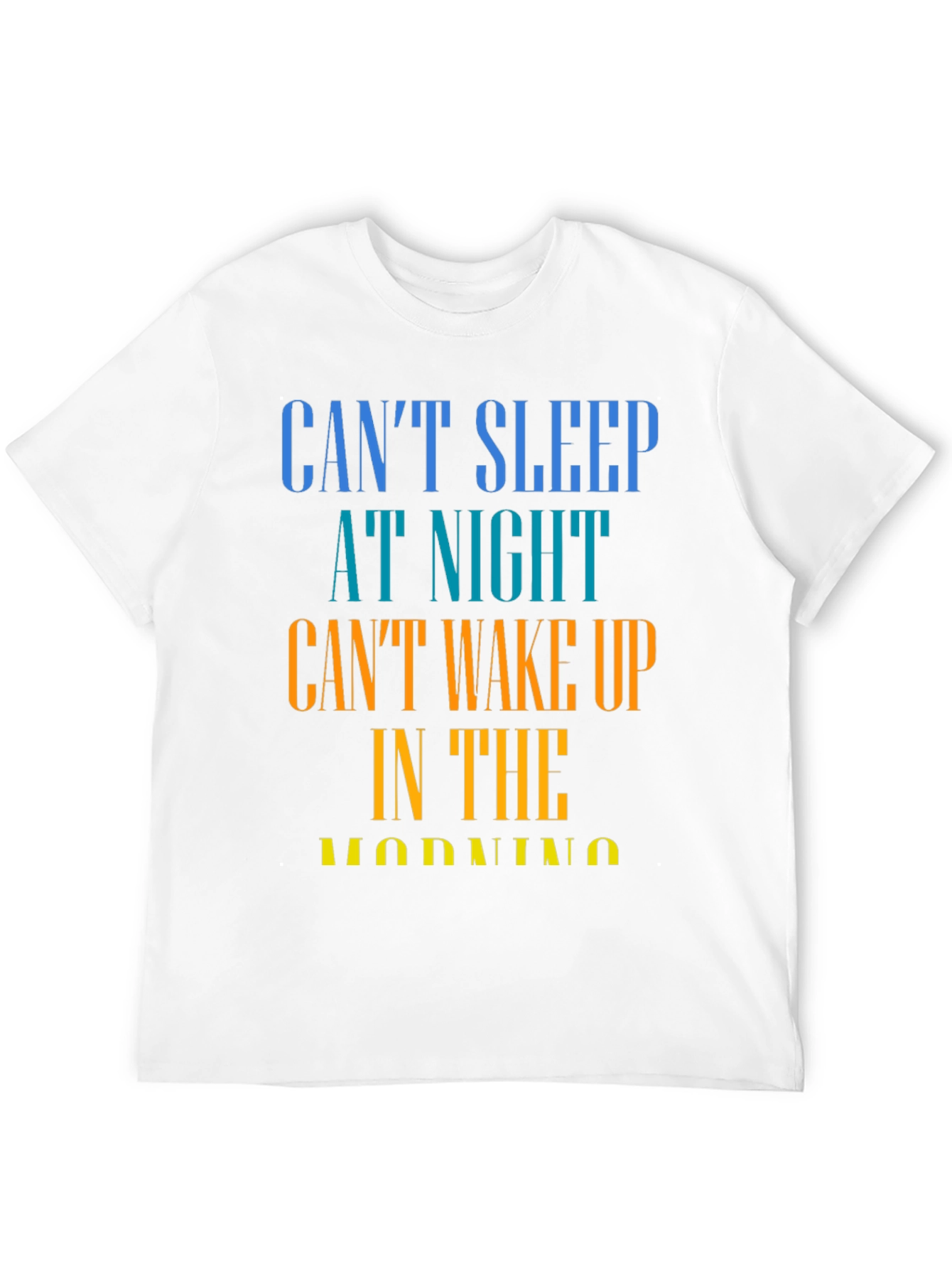 Cant Sleep T-Shirt - Humorous Insomnia Tee