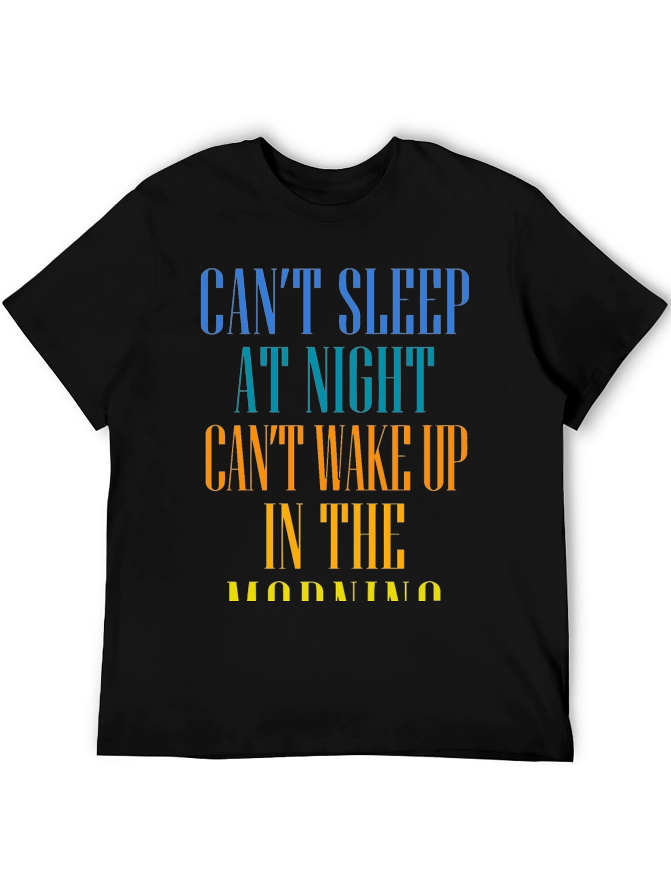 Cant Sleep T-Shirt - Humorous Insomnia Tee