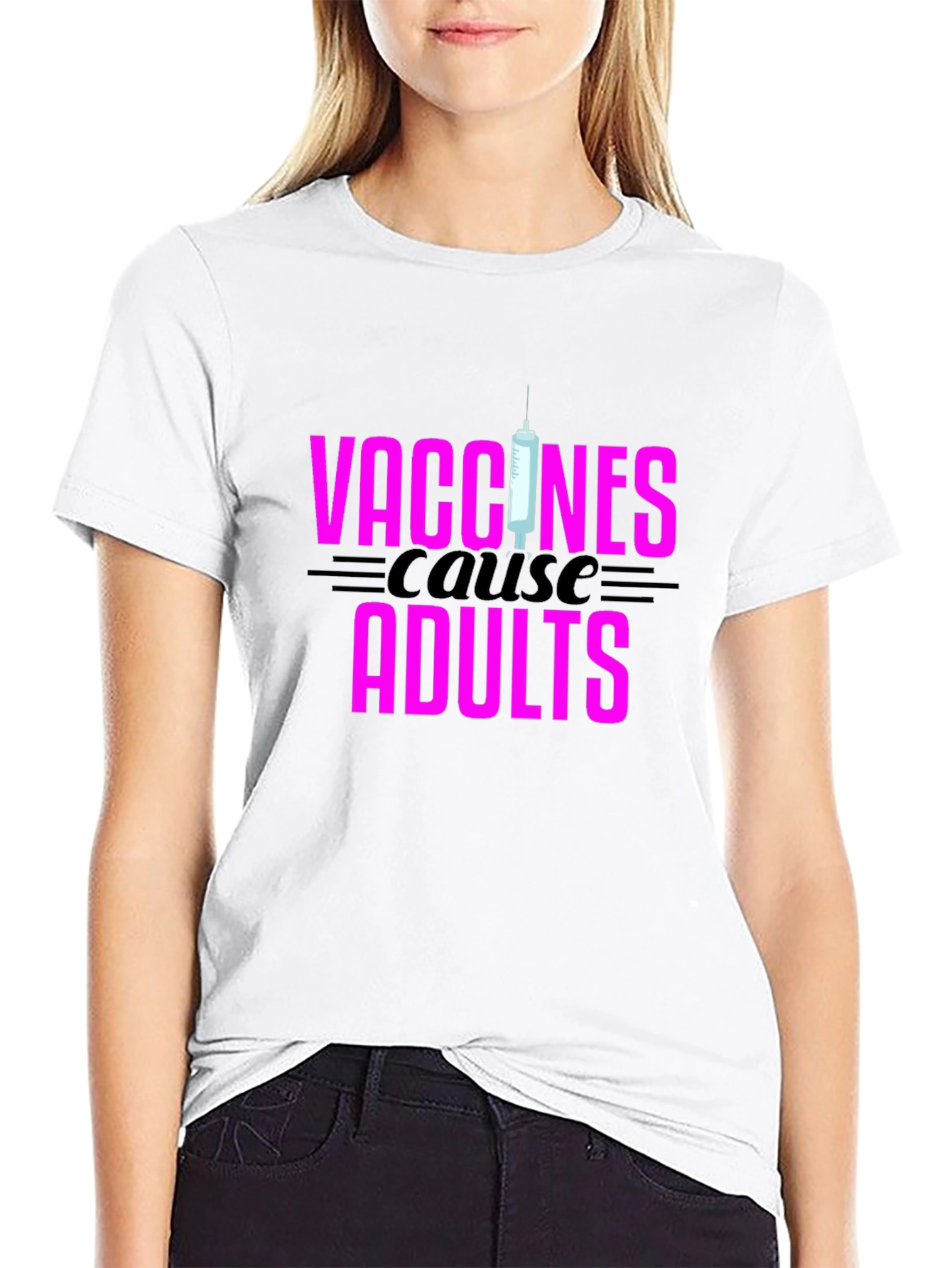 Vaccines Cause Adults Black Graphic Tee