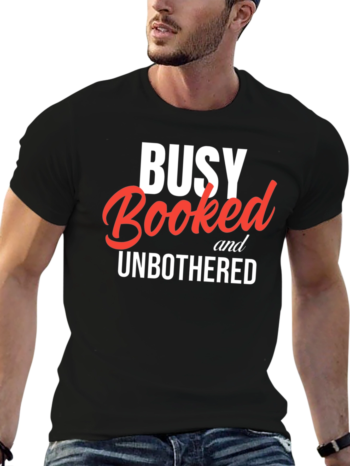 Busy Booked & Unbothered Graphic Tee