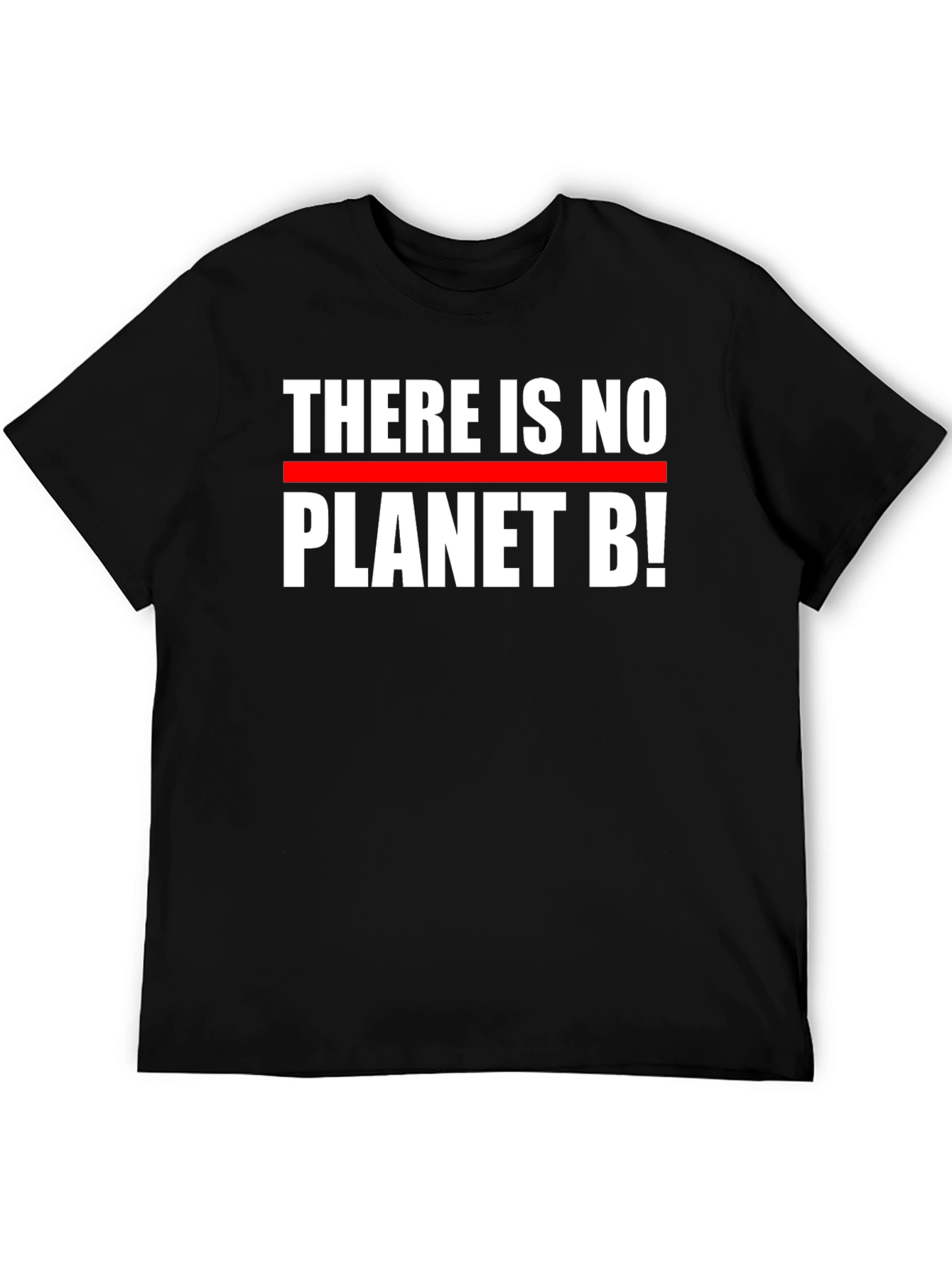 There is No Planet B! Graphic Tee