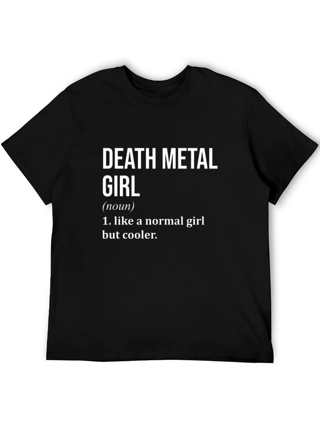 Death Metal Girl Definition T-Shirt - Cool & Edgy